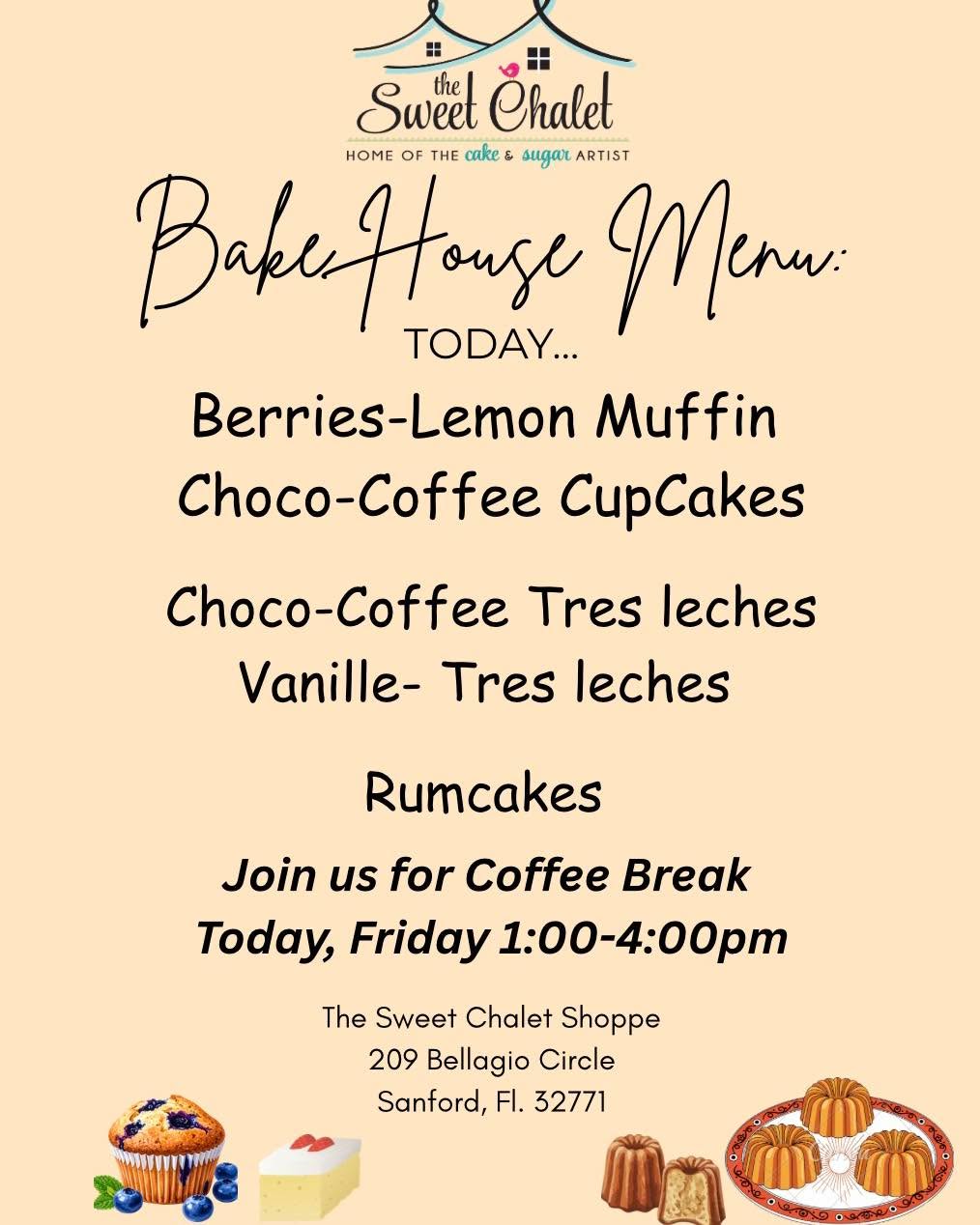 Today, Coffee Break at The Sweet Chalet Bake House! 1:00-4:00pm see you then? #CoffeeBreak #coffeebreak #coffeebreak☕️🍳🍰 #pastries #pastriesandcoffee #pastrieslovers #rumcake #rumcakelove #cupcakeshop #tresleches