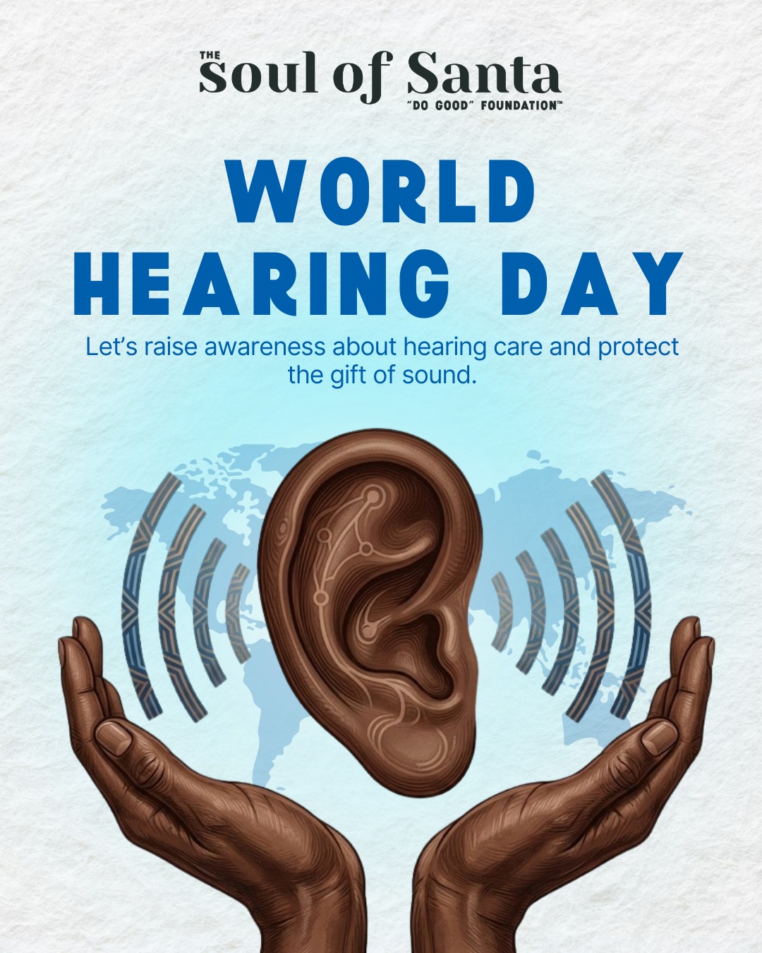 Today is World Hearing Day. Raising awareness about hearing health and access to care for all communities.
#TheSoulOfSanta #WorldHearingDay #HealthAwareness #Inclusion