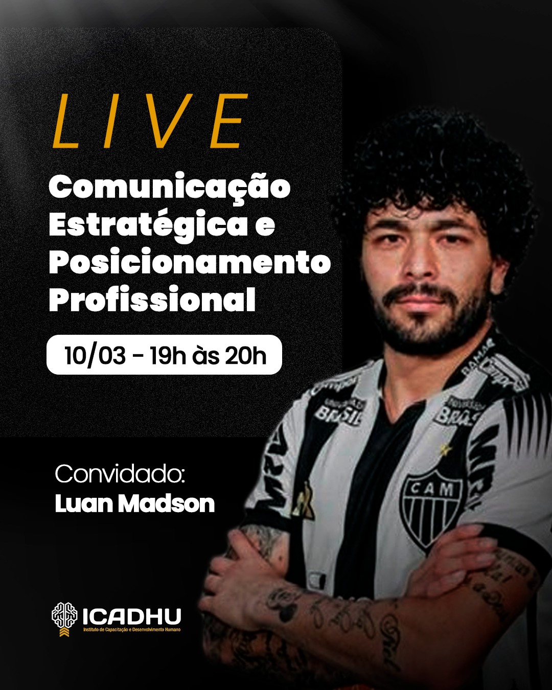 🚀 LIVE | Comunicação Estratégica e Posicionamento Profissional
Como se comunicar melhor e construir um posicionamento forte no mercado? Esse é o tema do nosso próximo encontro ao vivo!
🎙️ Convidado: Luan Madson
📅 Data: 10/03
⏰ Horário: 19h às 20h
Vamos falar sobre estratégia, presença profissional e como a comunicação pode abrir portas na sua carreira.
Não perca essa oportunidade de aprender e trocar ideias ao vivo! 🔥
#Live #ComunicaçãoEstratégica #PosicionamentoProfissional #Carreira #DesenvolvimentoProfissional #ICADHU