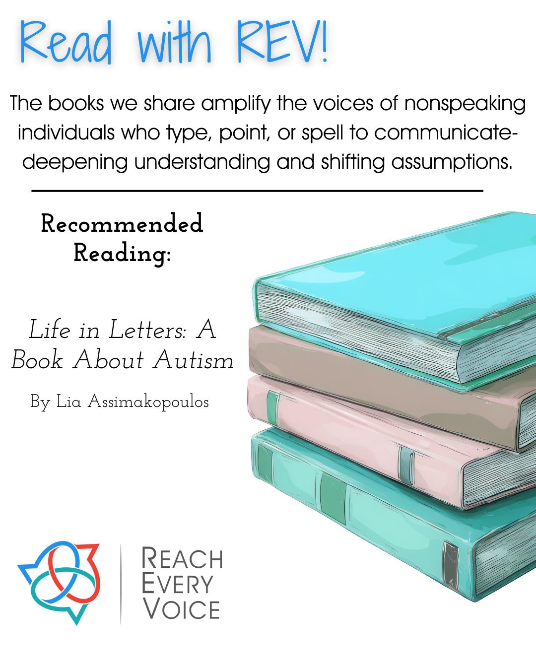 📚 Read with REV
This month’s selection, Life in Letters, brings together the voices of nonspeaking autistic individuals who communicate through spelling.
Through essays and personal reflections, contributors share their thoughts, experiences, and perspectives- offering readers the opportunity to hear directly from those whose voices are too often overlooked.
The book includes writing from one of our student’s siblings, making it a meaningful connection within our community.
Let us know if this one is on your reading list. 👇
#ReadWithREV #CommunicationAccess #AutismEducation