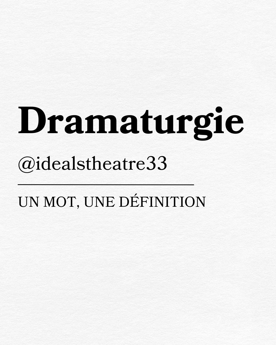 🎭 UN MOT, UNE DÉFINITION
Aujourd’hui : "Dramaturgie"
La dramaturgie, c’est l’art de construire une histoire pour la scène : comment les personnages évoluent, comment les conflits s’enchaînent, et comment le public est tenu en haleine. C’est un peu comme l’architecture invisible d’une pièce de théâtre : sans elle, tout s’effondre… mais quand elle est bien faite, on ne voit qu’elle !
"Une bonne dramaturgie, c’est comme un bon repas : on ne remarque pas la recette, mais on se régale."
#Theatre #Dramaturgie #Culture #IDEALSTheatre #SaviezVous