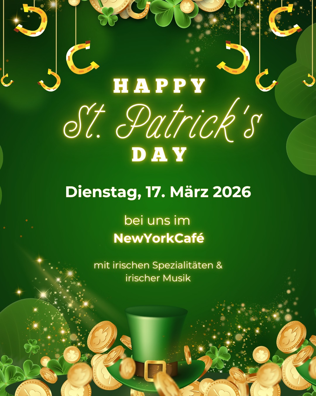 🍀 St. Patrick’s Day im NewYorkCafe! 🍀
Am St. Patrick’s Day wird’s bei uns richtig irisch: Freut euch auf typisch irisches Essen, gute Stimmung und irische Musik – perfekt, um gemeinsam zu feiern. 🍻🎶
Natürlich gibt es auch unser normales Burger Angebot für alle die es lieber mögen. 😁🍔
Kommt vorbei und feiert mit uns einen Abend voller irischer Atmosphäre im NewYorkCafe!
#StPatricksDay #NewYorkCafe #IrishNight #Reinach #GoodVibes