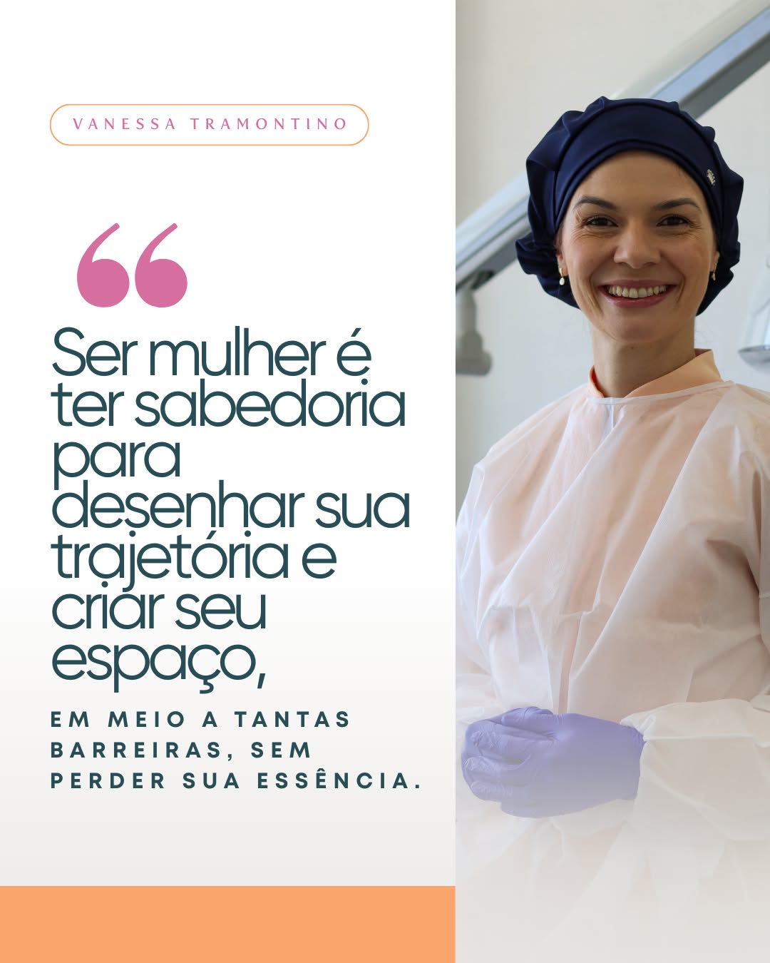 Celebramos a sensibilidade e a trajetória de mulheres que transformam o cuidado em propósito.
Nesta campanha de Mês da Mulher, convidamos nossas clientes a compartilharem, em uma frase, o que significa ser mulher em sua própria história.
✨ Hoje, quem divide a sua visão é a Vanessa Tramontino, dentista, especialista em prótese e implantodontia, gestora de clínica e professora dos cursos de Extensão e Especialização da Unicamp.
Extremamente detalhista, leva a sério cada sentimento e queixa de seus pacientes. Além de passar o conhecimento da prática clínica aos alunos da FOP. Conseguindo, assim, distribuir, com amor e cuidado, a sabedoria que almeja para ela mesma.
A nossa essência não precisa se perder em prol da nossa autoridade.
Cada mulher que escreve a sua própria trajetória, inspira outras no caminho. 🧡
#MesDaMulher #MulheresQueCuidam #Odontologia #AutoridadeFeminina #MulheresNaSaúde #AbraceComunique