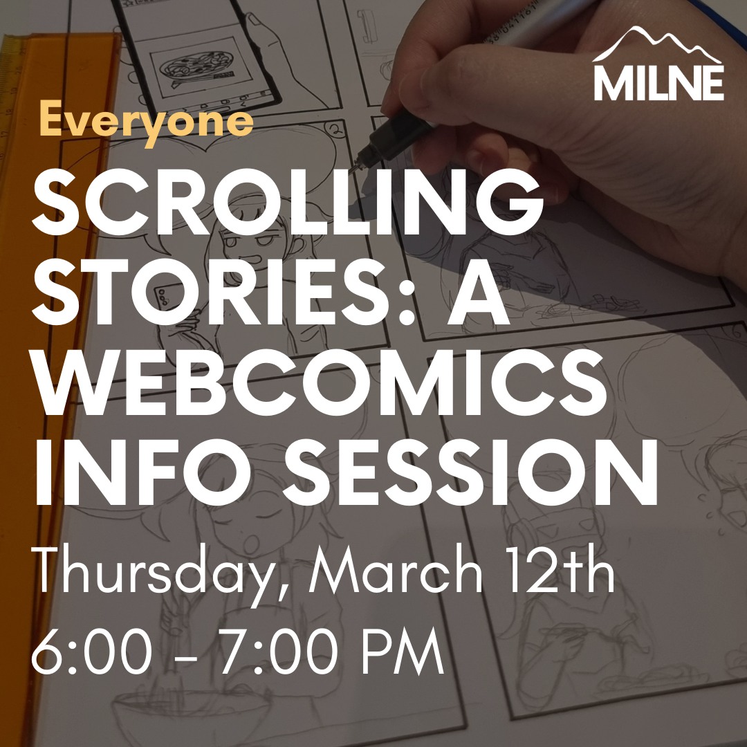 This week at the Milne (March 9 - 14). Join us for webcomics, a movie, dancing, and MORE! View our full event calendar using the link in our bio or on our website at milne.librarycalendar.com
Image 1: Scrolling Stories: A Webcomics Info Session - Thursday 03/12 at 6:00 p.m.
Image 2: Book Talk: “Nothing Happens Overnight” by Eric Wilson - Thursday 03/12 at 6:30 p.m.
Image 3: Movie at the Milne: Zootopia 2 - Friday 03/13 at 2:00 p.m. (Popcorn Included)
Image 4: Roots & Rhythms: African Dance & Drum Adventures - Saturday 03/14 at 1:30 p.m.