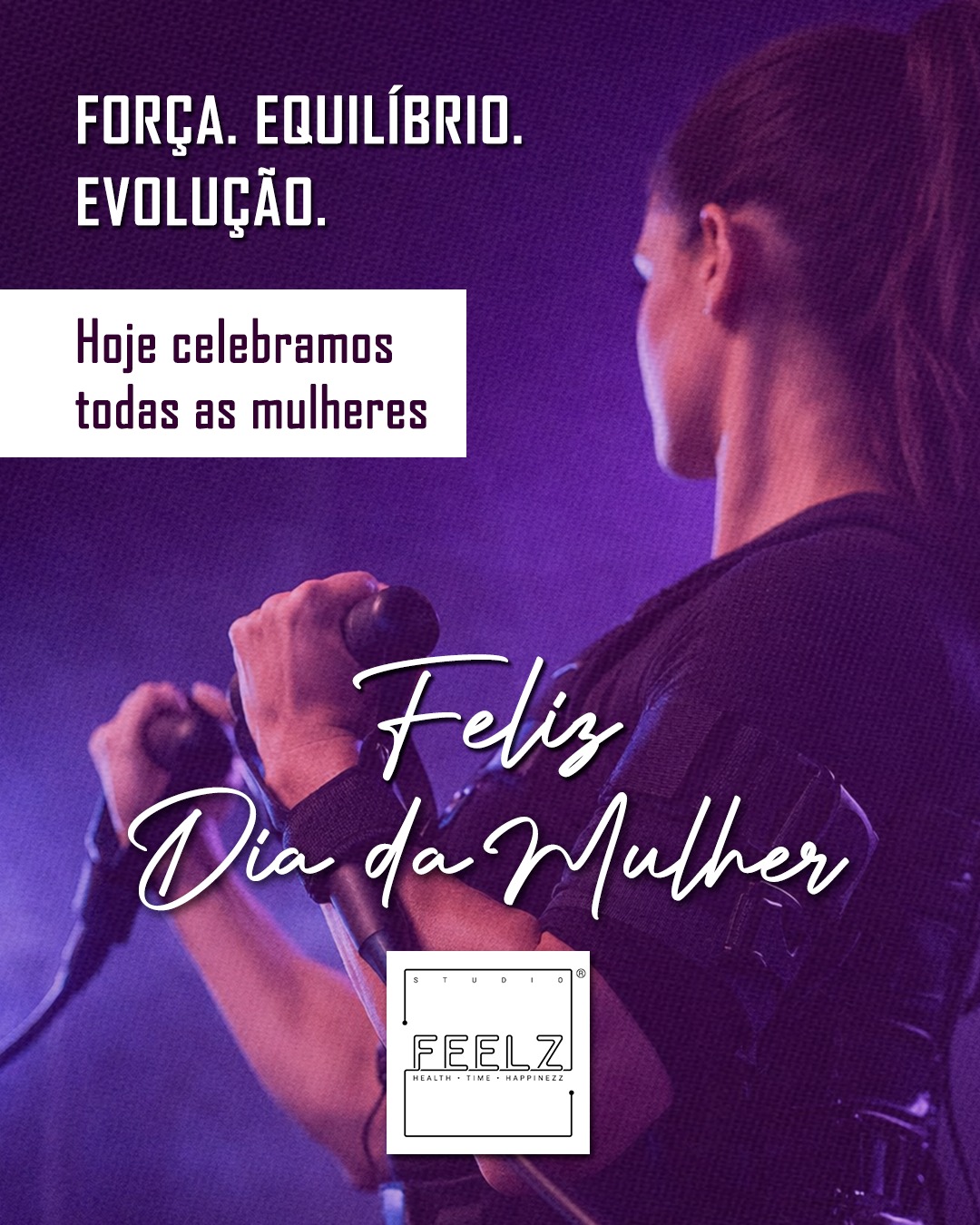 Força para enfrentar desafios.
Equilíbrio para cuidar de si.
E evolução para se tornar cada vez mais quem você deseja ser.
Hoje celebramos todas as mulheres que priorizam seu bem-estar, sua saúde e sua melhor versão.
O Studio Feelz tem orgulho de fazer parte dessa jornada.
Feliz Dia da Mulher. 💜