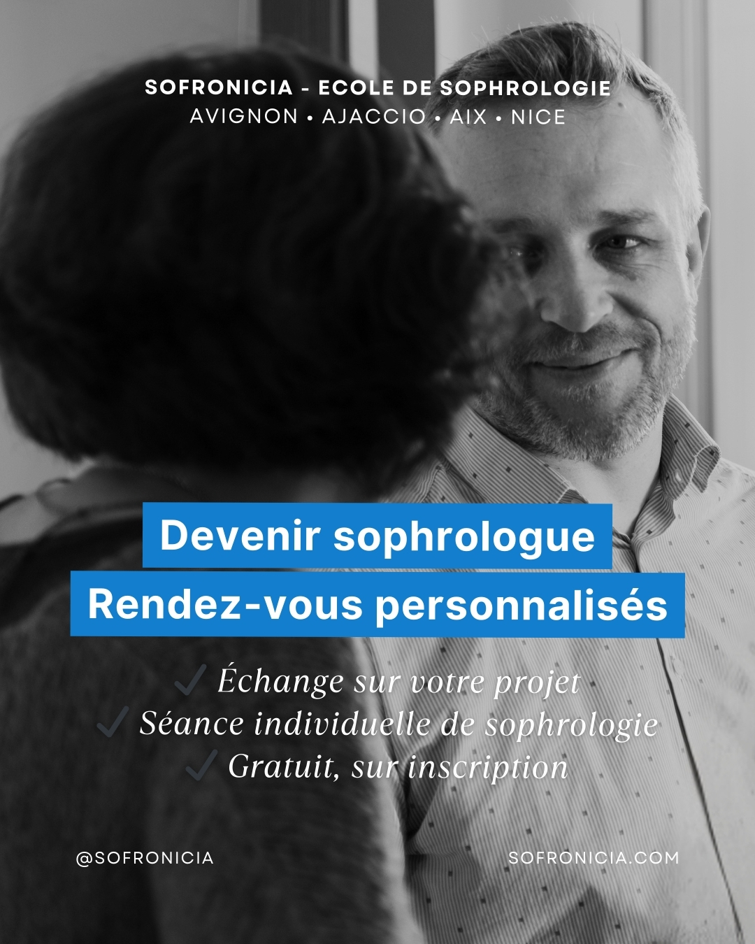 Vous n’avez pas pu assister à nos dernières portes ouvertes ?
À l’approche des prochaines rentrées de formation en sophrologie fin mars, l’école Sofronicia vous propose des rendez-vous personnalisés pour échanger autour de votre projet.
Lors de cette rencontre individuelle, vous pourrez :
- Découvrir le contenu de la formation
- Poser toutes vos questions sur le métier de sophrologue
- Bénéficier d’une séance individuelle de sophrologie
Un moment privilégié pour prendre le temps de réfléchir à votre projet professionnel et découvrir concrètement la sophrologie.
📍 RDV possibles à Nice à l'école / À Aix-en-Provence, Avignon et Ajaccio en visio
💬 Gratuit – sur inscription
📧 ecole@sofronicia.com
📞 06 84 70 51 29
🌐 www.sofronicia.com
#sofronicia #devenirsophrologue #formationsophrologue