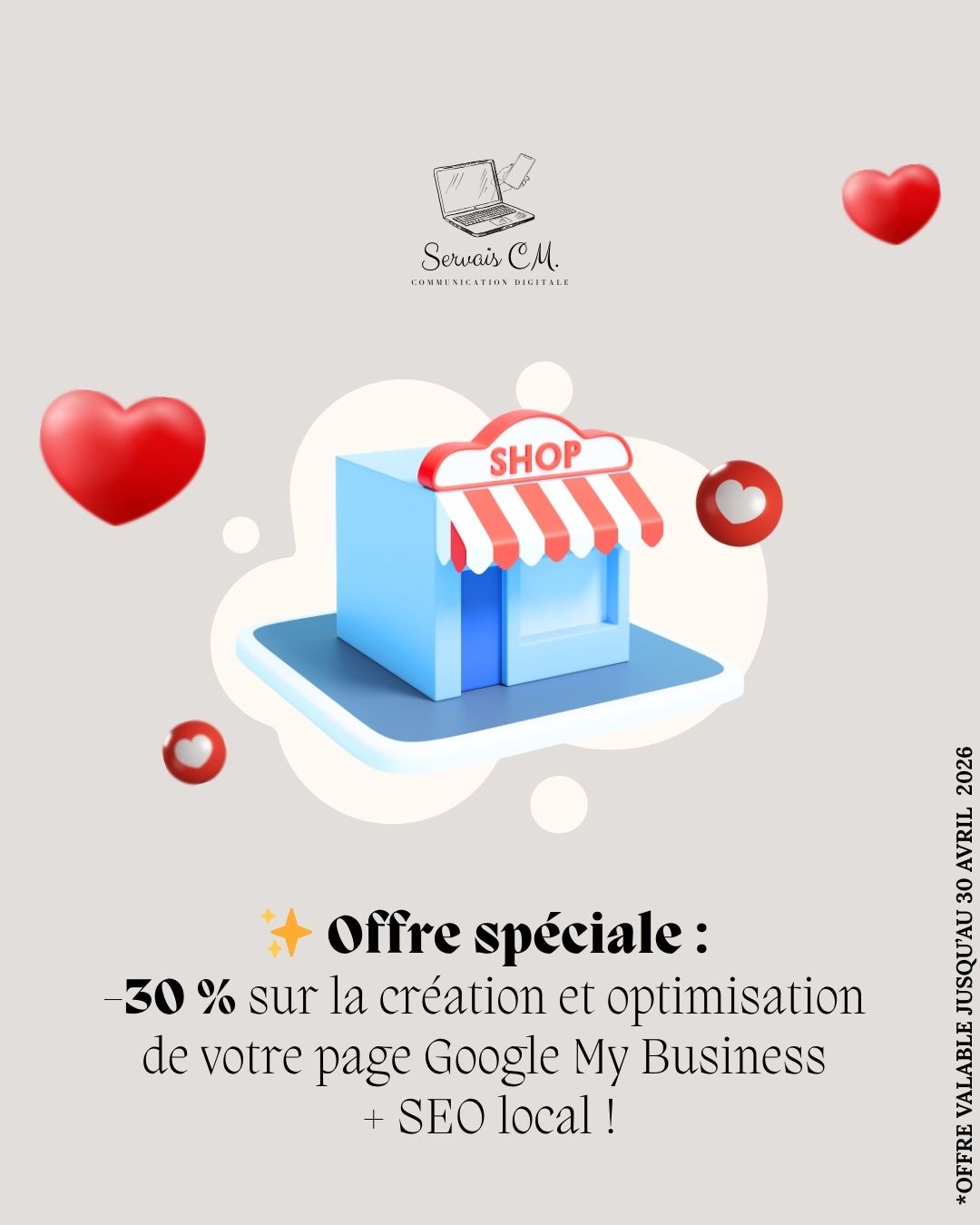 📌 Boostez votre visibilité locale en 2026 !
Optimisation Google My Business + SEO local pour attirer plus de clients près de chez vous 🌍
📩 Contactez-nous pour un audit gratuit
🌐 www.servaiscm.com
#GoogleMyBusiness #SEOLocal #BusinessLocal #VisibilitéEnLigne #MarketingDigital #Entrepreneur #Commerçants #Artisans #BoostVotreBusiness #ServaisCM