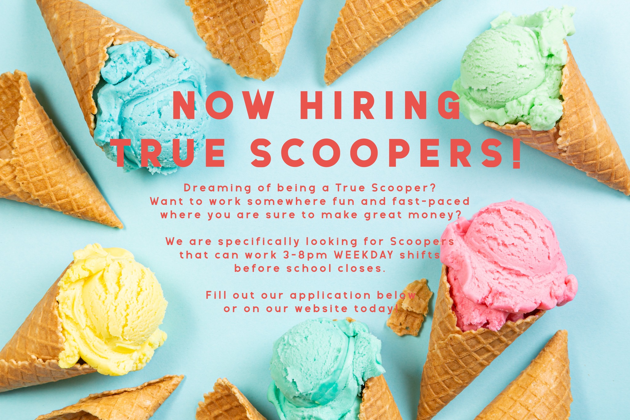 UPDATE: we have fully hired for the Spring. If we end up needing more staff we will post again. Thank you so much! See you soon!
🍦 WE’RE HIRING! 🍦
True Scoops is looking to add a few awesome people to our Scoop Crew!
Right now we’re especially looking for team members who can work:
Weekdays from 3–8pm (before school ends)
Our window opens Mid-April, and we’re getting everything ready for a sweet first season!
If you love:
✨ Ice cream
✨ Fun summer vibes
✨ Working with great people
…this might be the perfect job for you.
💬 Tag someone who would make a great scooper!