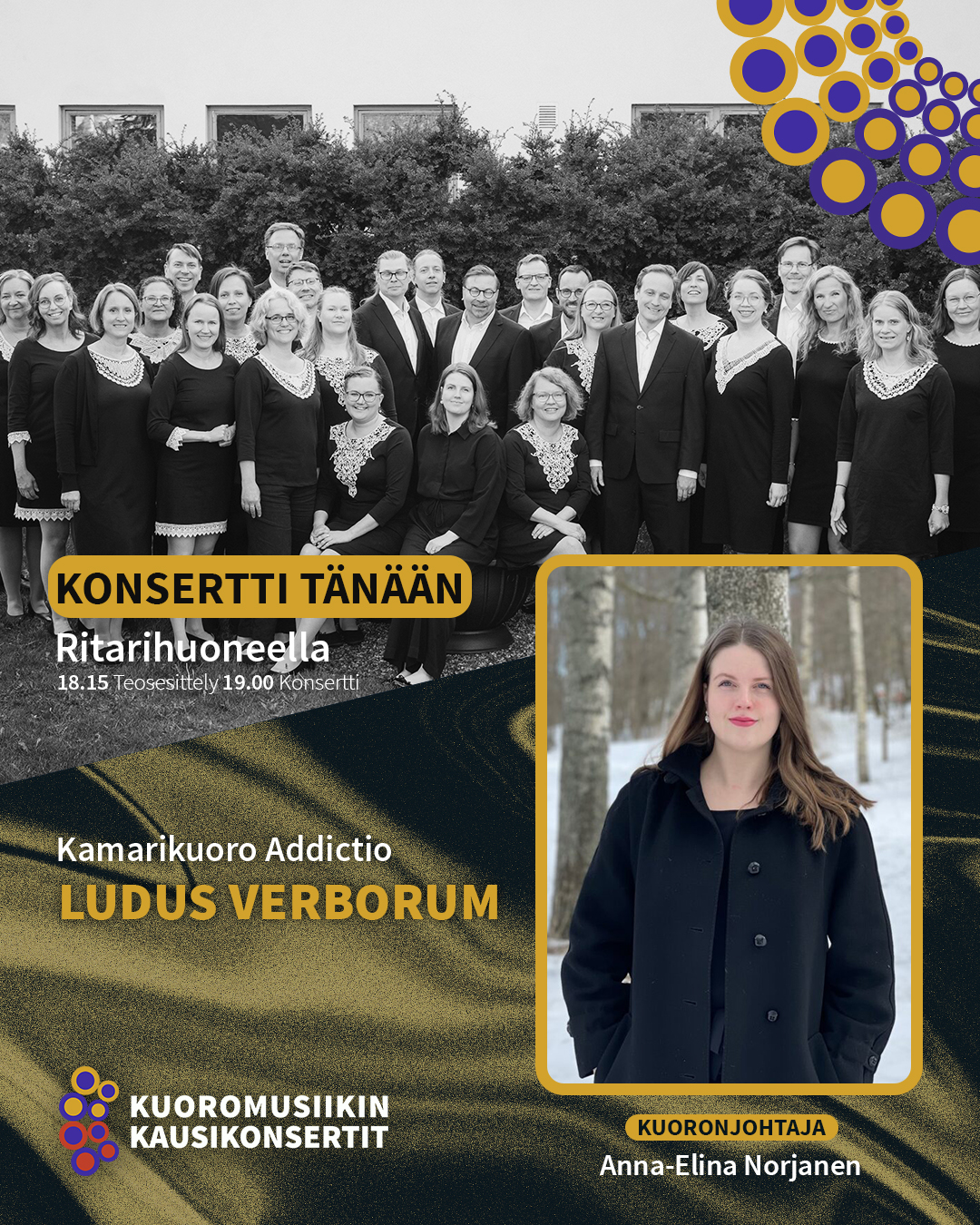 Tänään klo 19.00 Ritarihuoneella konsertoi Kamarikuoro Addictio, johtajanaan Anna-Elina Norjanen. Muista myös teosesittely klo 18.15. Konserttikahviossa myytävänä pientä syötävää ja juotavaa klo 18.00 alkaen.
KONSERTIN ESITTELY KOTISIVUILLAMME.
#kuoromusiikinkausikonsertit
#kunmusiikkiyhdistää
@kamarikuoroaddictio
#annaelinanorjanen
#ritarihuone
