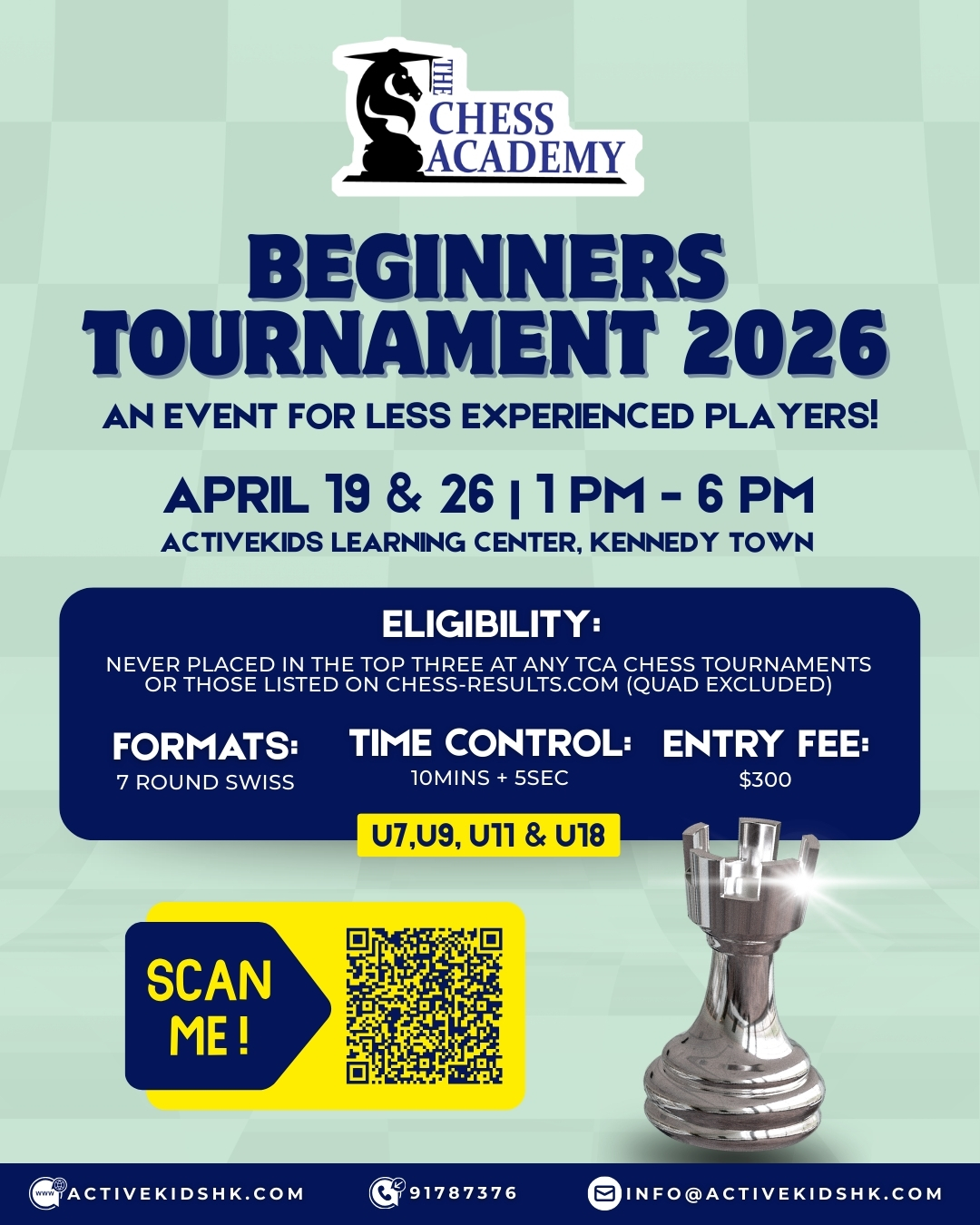 An Event for Less Experienced Players ♟️✨
Most tournaments are intimidating—this one is different. The TCA Beginners Tournament 2026 is a "no-pressure" zone designed specifically for new players to build confidence, test their skills, and have fun without facing seasoned pros.
✅ Eligibility: Exclusively for players who have never placed Top 3 in a TCA or chess-results.com event.
📅 Pick Your Session (1:00 PM – 6:00 PM):
- Sunday, 19 April: U7 & U9 Sections (Register by 17 April)
- Sunday, 26 April: U11 & U18 Sections (Register by 24 April)
📍ActiveKids Learning Center, Kennedy Town
🏆 The Perks:
- 7 Rounds: Everyone plays every round—no elimination!
- Rewards: Trophies for Top 3 & Female Champs + Certificates for ALL participants.
- Fee: $300 ($150 for TCA RTM students).
➡️ link in bio
#hkchess #chesshk