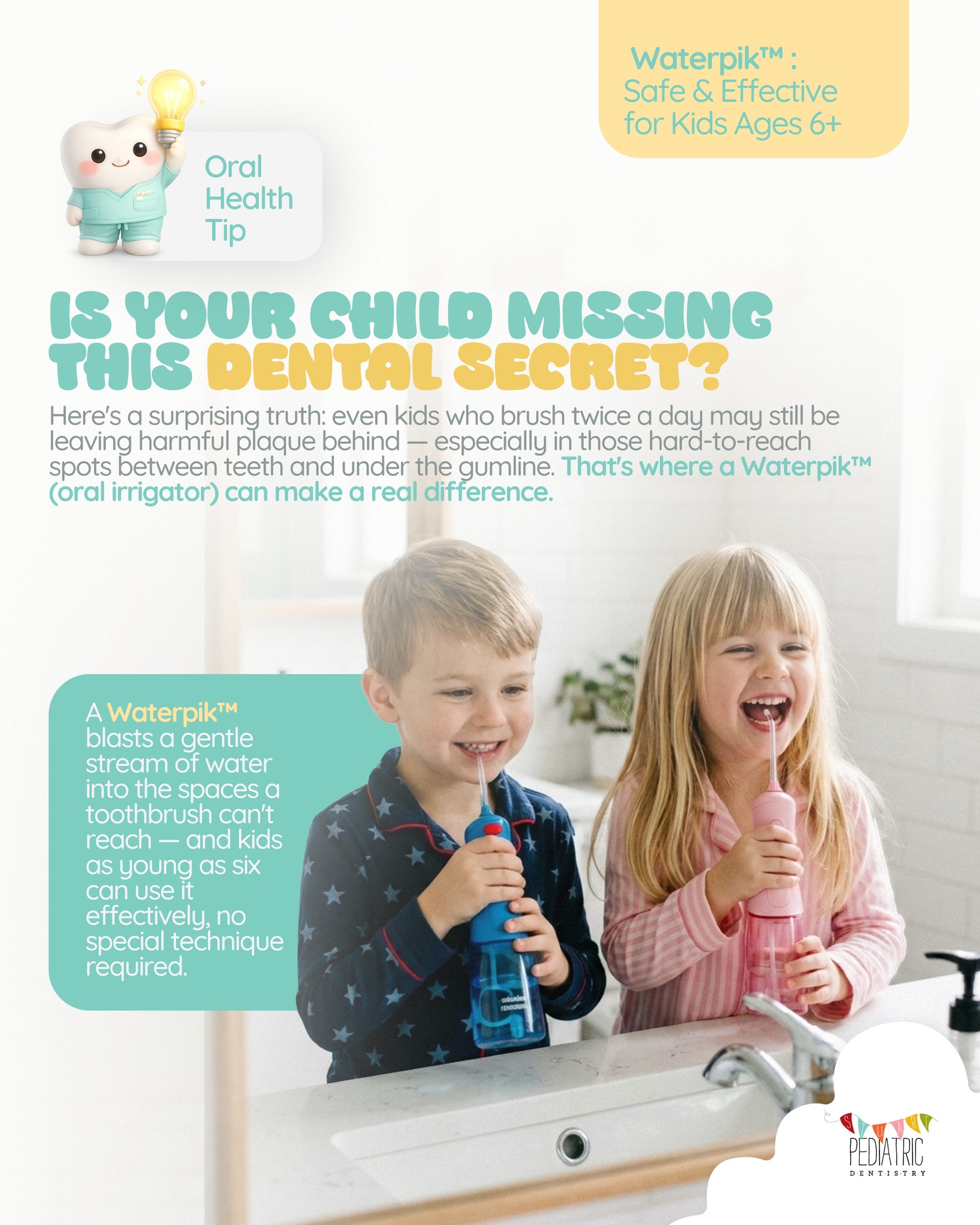 Even the best little brushers can miss the spots that matter most. 👀 Between teeth and under the gumline — that's where cavities and gum problems quietly get started.
The Waterpik™ Water Flosser reaches exactly those spots with a gentle stream of water, no special technique needed. Kids as young as six can use it on their own. No fighting with floss. No skipped spots. Just a cleaner mouth and a happier brushing routine.
Curious if it's right for your child? We talk about it at every checkup — or drop your questions in the comments! 👇
#OralHealthTip #WaterpikKids #WaterFlosser #PediatricDentistry #StuartFL