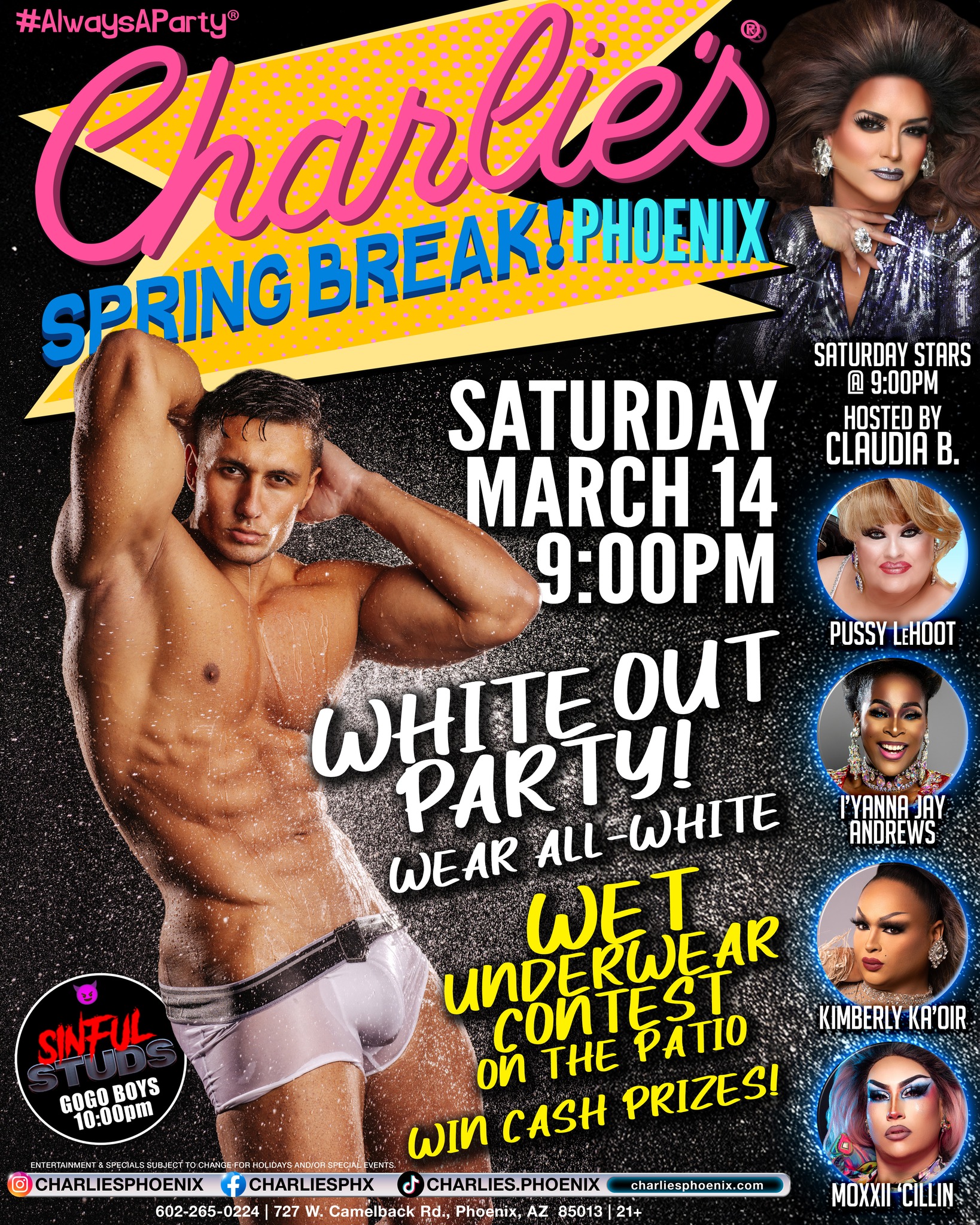 ๐ฐ๐ฝโโ๏ธ๐โ๏ธ The Brides of March Pub Crawl kicks-off at Charlie's Phoenix! Open at Noon, Champagne Toast at 1:00pm, ๐ High Heel Race at 2:00pm! Bring in a bag or two of canned food for St. Mary's Food Bank and receive a penny drink! ๐ฅซ๐น
๐ชฉ๐ข Get ready for boot scootin' with Phoenix Heatwave country dancing at 6:00pm under the disco boots!
๐ค โค๏ธ๐ฎ Charlie's Tacos open 7pm-4am with $1 Tacos until 9:00pm!
โฌ๏ธ At 9:00pm it's time for a White Out Party! Wear all white! PLUS we're having a ๐ฆ๐ฉฒWET Underwear Contest for CASH PRIZES! ๐ต Saturday Stars drag show hosted by Claudia B. with performances by Pussy LeHoot, I'Yanna Jay Andrews, Kimberly Ka'Oir, and Moxxii 'Cillin! #saturday #bridesofmarch #phoenixheatwave #countrydancing #charliestacos #charliesphoenix #whiteparty #wetunderwearcontest #alwaysaparty