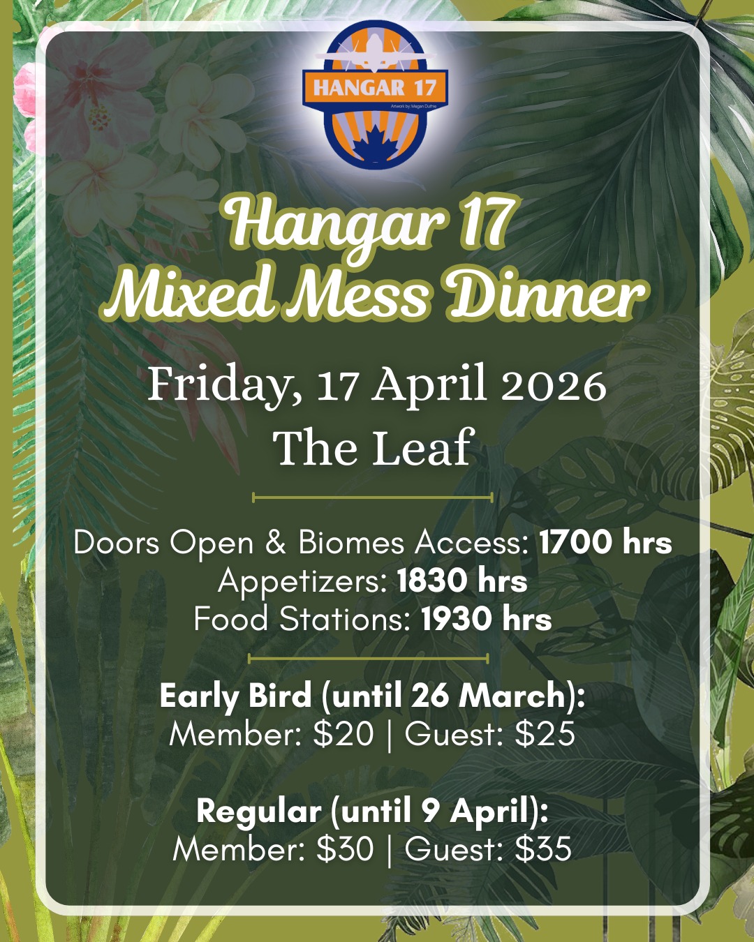 Hangar 17 will host the Mixed Mess Dinner on Friday, 17 April 2026, at The Leaf, offering a modern and elevated take on a traditional mess dinner.
Attendees will enjoy:
• Access to The Leaf’s biomes starting at 1700 hrs
• Appetizers at 1830 hrs
• Chef‑curated food stations at 1930 hrs
• Live music from the RCAF Band
Early Bird (until 26 March): Member $20 | Guest $25
Regular (until 9 April): Member $30 | Guest $35
More info and Registration through BookKing: https://bkk.cfmws.com/winnipegpub/courses/index.asp?c=33&sc=174&crs=8407
______________
Le Hangar 17 accueillera le Dîner mixte des mess le vendredi 17 avril 2026 au restaurant The Leaf, proposant une version moderne et raffinée du dîner traditionnel des mess.
Les participants pourront profiter :
• Accès aux biomes du restaurant The Leaf à partir de 17 h
• Des amuse-gueules à 18 h 30
• Repas (nourriture placée sur des stations) préparés par le chef à 19 h 30
• Un concert de la fanfare de l'ARC
Tarif préférentiel pour les inscriptions anticipées (jusqu'au 26 mars) : Membre 20 $ | Invité 25 $
Tarif après la période de préinscription (jusqu'au 9 avril) : Membre 30 $ | Invité 35 $
Plus d'informations et inscription via BookKing : https://bkk.cfmws.com/winnipegpub/courses/index.asp?c=33&sc=174&crs=8407