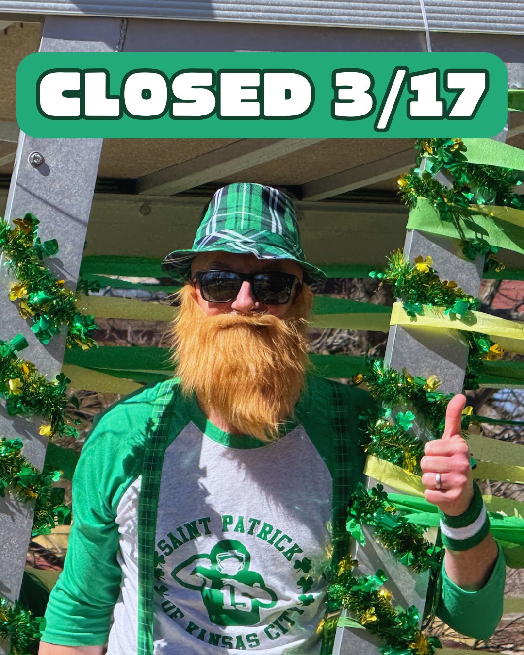 We will be closed next Tuesday for the parade! If you need us, you can find us at the end of the rainbow💚🍀