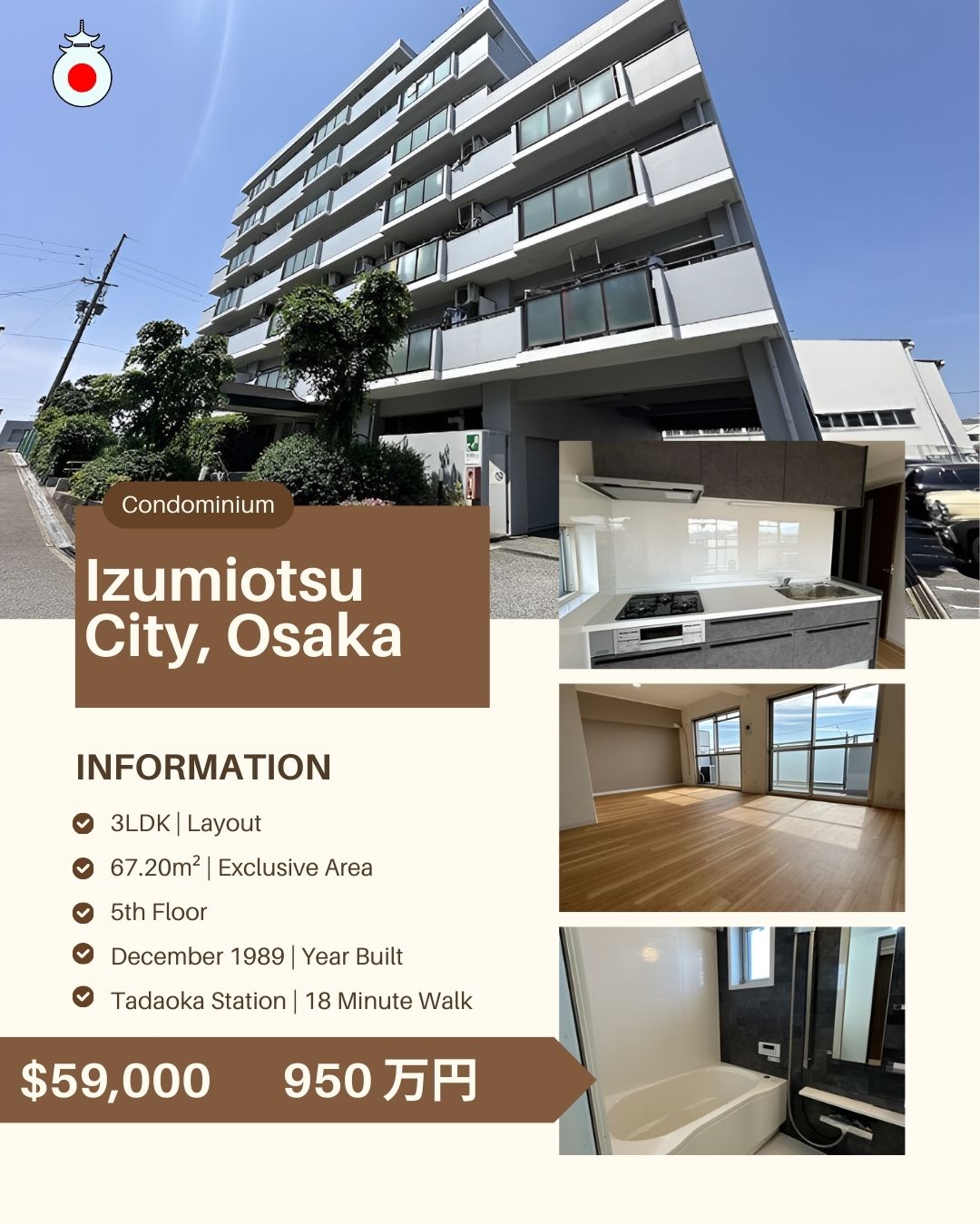 For Sale: 3LDK Condo in Izumiotsu City, Osaka 🏙️
Shimizu-cho
💰 Price: 9,500,000円 (Approx. $59,000 USD)
📐 Size: 67.20m²
🏢 Floor: 5th out of 7 floors
🛠️ Built: December 1989
💳 Monthly Fees: ¥10,060 Management + ¥19,150 Repair
🚉 Access: Tadaoka Station | 18 Minute Walk
For full details and personalized guidance, click the link in the bio or message us directly. We’ll be happy to provide all the info you need 🔑
https://www.omoroiosaka.com/ #635 Week 79 Showcase
--------
As a real estate agent in Osaka’s Umeda district, I search hundreds of listings daily to uncover unique houses, condos, and apartments across all price ranges. Skip the endless scrolling—my weekly showcase curates the most interesting finds in Kansai so you can discover your perfect Japan home 🏯
Note & Disclaimer
Prices may fluctuate with currency exchange. Availability is not guaranteed as listings change rapidly. Omoroi Osaka is an independent entity representing buyers and is not affiliated with the original listing company.
📢 Ad/Advertisement – This post introduces a property currently for sale in Japan. Omoroi Osaka is not the listing broker or licensed real estate company. This is for informational and promotional purposes only. この投稿は広告です。日本で現在販売中の物件を紹介していますが、Omoroi Osakaは元付業者でも宅建業者でもありません。本投稿は情報提供および宣伝を目的としたものです。
#IzumiotsuRealEstate
#IzumiotsuCondo
#OsakaProperty
#OsakaRealEstate
#JapanCondoForSale
#JapanProperty
#KansaiRealEstate
#OsakaCondoLiving
#JapanHomeForSale
#InvestInJapan
#omoroiosaka
