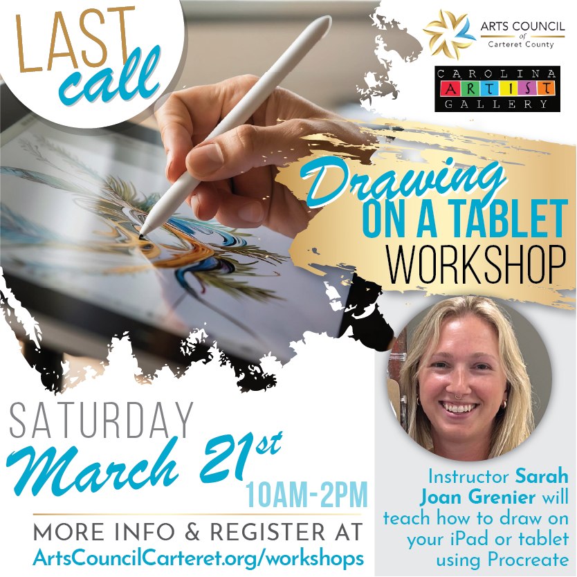 ⏳ REGISTRATION CLOSING! ⏳ Tomorrow is the last day to register to join instructor Sarah Joan Grenier for a Saturday workshop teaching how to draw on your iPad or tablet ✍️
In this class, we will learn the basics for drawing on the program called Procreate. We will learn about finger motions, building layers, and work through all the features of the program with a project.
*When: Saturday, March 21 (10am-2pm)
*Registration Cut-off: Saturday, March 14
*Cost: $50 per student (bring your own tablet)
*Where: ACCC Arts Center, 1702 Arendell Street
*Sign-up/More Info: ArtsCouncilCarteret.org/workshops
#artscouncil #artworkshop #carteretcountyarts #crystalcoast #diyart #funwithart #learntodraw #drawingontablet #drawonipad