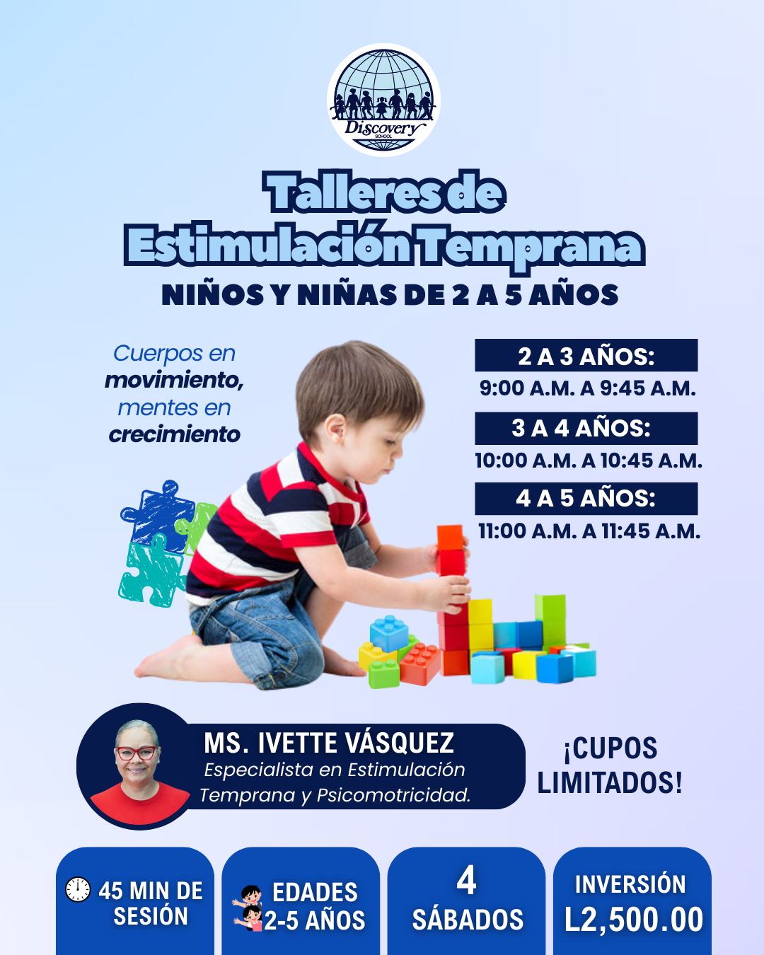 ¡Los primeros años lo cambian todo!
En Discovery School estamos muy emocionados de presentar nuestros talleres de estimulación temprana para niños de 2 a 5 años.
A través del juego y actividades guiadas, los niños pueden:
🧠 Fortalecer habilidades cognitivas y de lenguaje
🤝 Desarrollar habilidades sociales y emocionales
🏃♂️ Mejorar equilibrio, coordinación y motor grueso mediante el movimiento
¡Una etapa clave para aprender, explorar y crecer!
📩 Para más información:
dswolves@discoveryschool.edu.hn
📱 9460-9971
------
The early years make all the difference!
At Discovery School, we are excited to introduce our Early Stimulation Workshops for children ages 2–5.
Through play and guided activities, children can:
🧠 Strengthen cognitive and language skills
🤝 Develop social and emotional abilities
🏃 Improve balance, coordination, and gross motor development through movement
An important stage to learn, explore, and grow!
📩 For more information:
dswolves@discoveryschool.edu.hn
📱 9460-9971