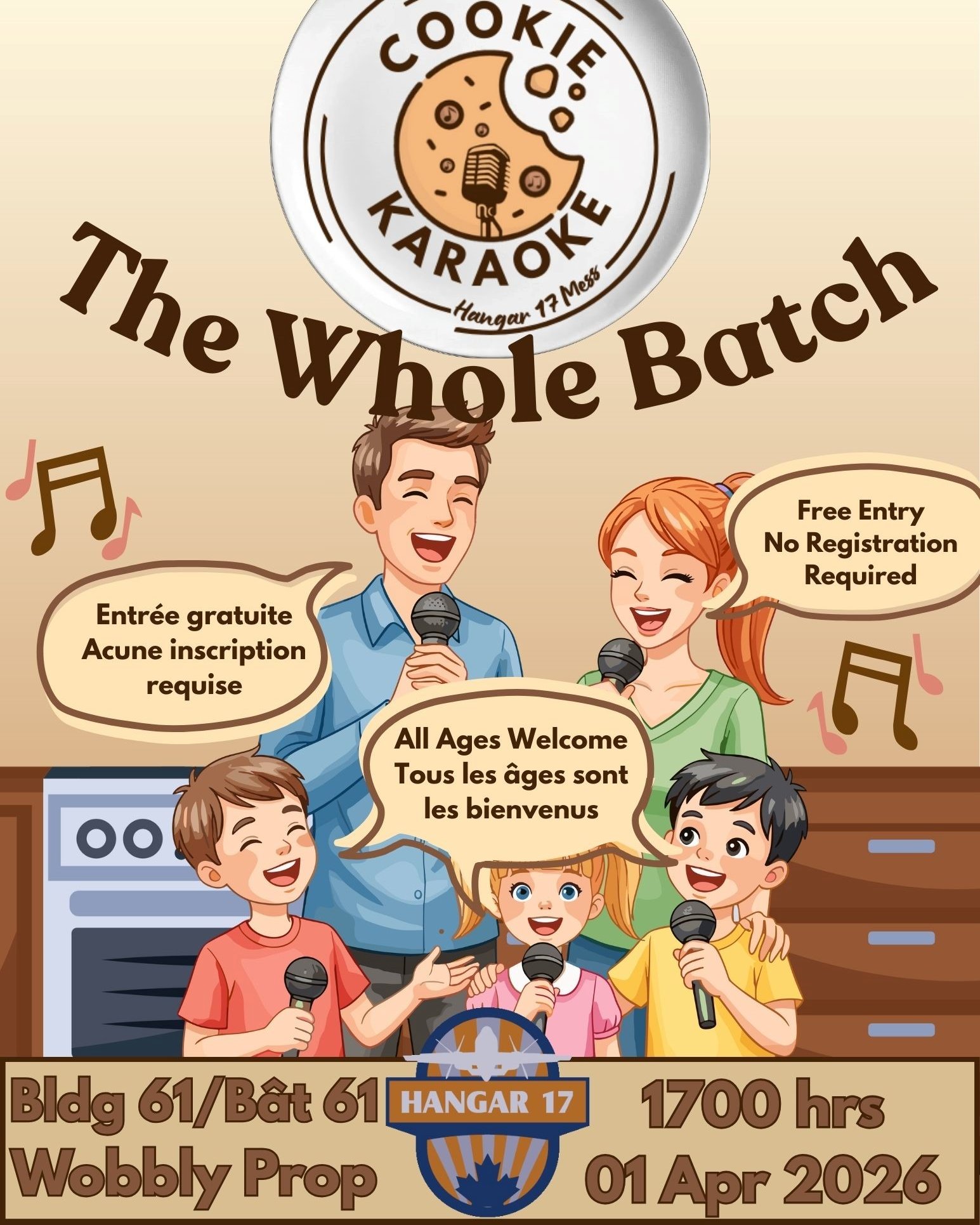 Hangar 17 Tri Mess – Cookie Karaoke: The Whole Batch
Family Friendly Karaoke Event
Friday 01 Apr 2026
1500 hrs - Wobbly Prop opens
1700 hrs – Karaoke Begins
2000 hrs – 18+ Time begins
How it works:
Pick a song, fill out a song request card with Singer, Song Title and if applicable Version (Solo, Duet ect..). Singers will be placed in rotation primarily based on order songs are received (requesting multiple songs will not mean singing multiple songs in a row)
COST:
FREE for Military, veterans, DND, PSP & Guests
No Registration required.
All Ages Welcome
Did you know you can bring/ order food to the Wobbly Prop?!
Building 61
715 Wihuri Rd
Winnipeg, MB
R3J 3Y5
**All participants will require their own gate access or will need to be accompanied onto base**
____________
Hangar 17 Tri Mess – Cookie Karaoke : The Whole Batch
Événement karaoké familial
Vendredi 1er avril 2026
15 h – Ouverture du Wobbly Prop
17 h – Début du karaoké
20 h – Début de la soirée réservée aux plus de 18 ans
Comment ça marche :
Choisissez une chanson, remplissez une fiche de demande en indiquant le chanteur, le titre de la chanson et, le cas échéant, la version (solo, duo, etc.). Les chanteurs seront placés dans l'ordre d'arrivée des demandes (demander plusieurs chansons ne signifie pas que vous chanterez plusieurs chansons à la suite).
COÛT :
GRATUIT pour les militaires, les anciens combattants, le MDN, les PSP et leurs invités.
Aucune inscription requise.
Tous les âges sont les bienvenus.
Saviez-vous que vous pouvez apporter/commander de la nourriture au Wobbly Prop ?
Bâtiment 61
715, chemin Wihuri
Winnipeg (Manitoba)
R3J 3Y5
**Tous les participants devront disposer de leur propre accès au portail ou être accompagnés pour entrer dans la base.