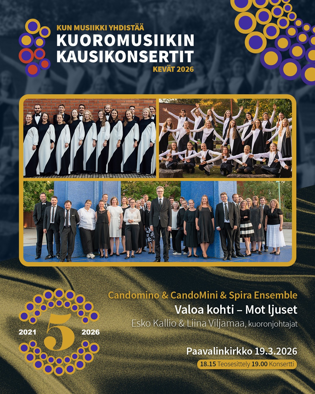 Tänä torstaina 19.3. vuorossa ovat Candomino, CandoMini sekä Spira Ensemble, johtajinaan Esko Kallio ja Liina Viljamaa. Illan "Valoa kohti – Mot ljuset" -konsertti alkaa Paavalinkirkossa klo 19.00 ja sitä edeltää teosesittely klo 18.15.
KONSERTIN ESITTELY KOTISIVUILLAMME.
#kuoromusiikinkausikonsertit
#kunmusiikkiyhdistää
@candominochoir
@candomini
@spiraensemble
#eskokallio
@liinajosefiina
@paavalinseurakunta