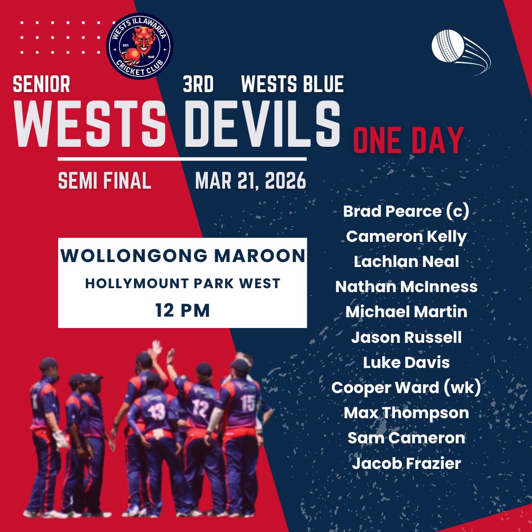 ๐ Semi Finals cricket is here ๐
Our 3rd Grade Blue side are set for a big clash this Saturday 21 March, taking on Wollongong Maroon at Hollymount Park West.
After a strong season with bat and ball, the boys have earned their spot โ now itโs time to dig in, build partnerships, and make every run and wicket count ๐ช
Get down to Hollymount and show your support as they chase a spot in the Grand Final ๐ด๐ต
Good luck lads โ bring it home! ๐
#WestsDevils #CricketFinals #SemiFinals #RedAndBlue #GameDay #WestsIllawarraCricketClub #GoTheDevils