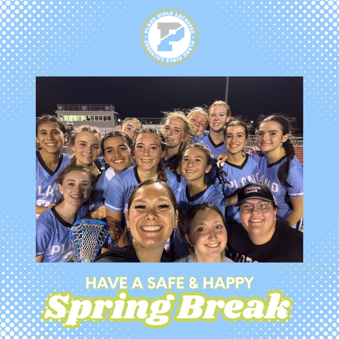 ☀️Happy Spring Break from PGLAX!☀️
We will see you soon! 🩵🥍
PISD Spring Break | March 16th-20th
Practice Resumes | March 24th
At Bridge (Rain Make Up) | March 29th
At Greenhill | April 8th
#planogirlslax #laxlife #PGLAX #letsgo #borntohustle #springbreak