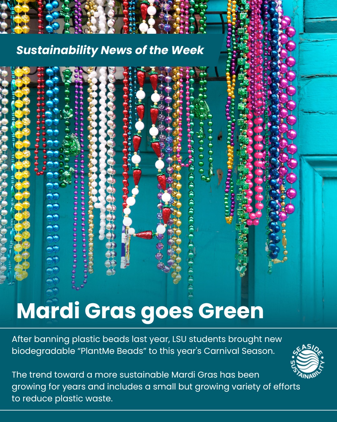 In 2024, 46 tons of beads left New Orleans flooded. This year, Louisiana State University students worked toward a solution, using 3D printed beads containing okra seeds to maximize biodegradability. LSU students produced 3,000 PlantMe Beads to be handed out at this year's festivities.
#seasidesustainability #biodegradable #mardigras #plantmebeads