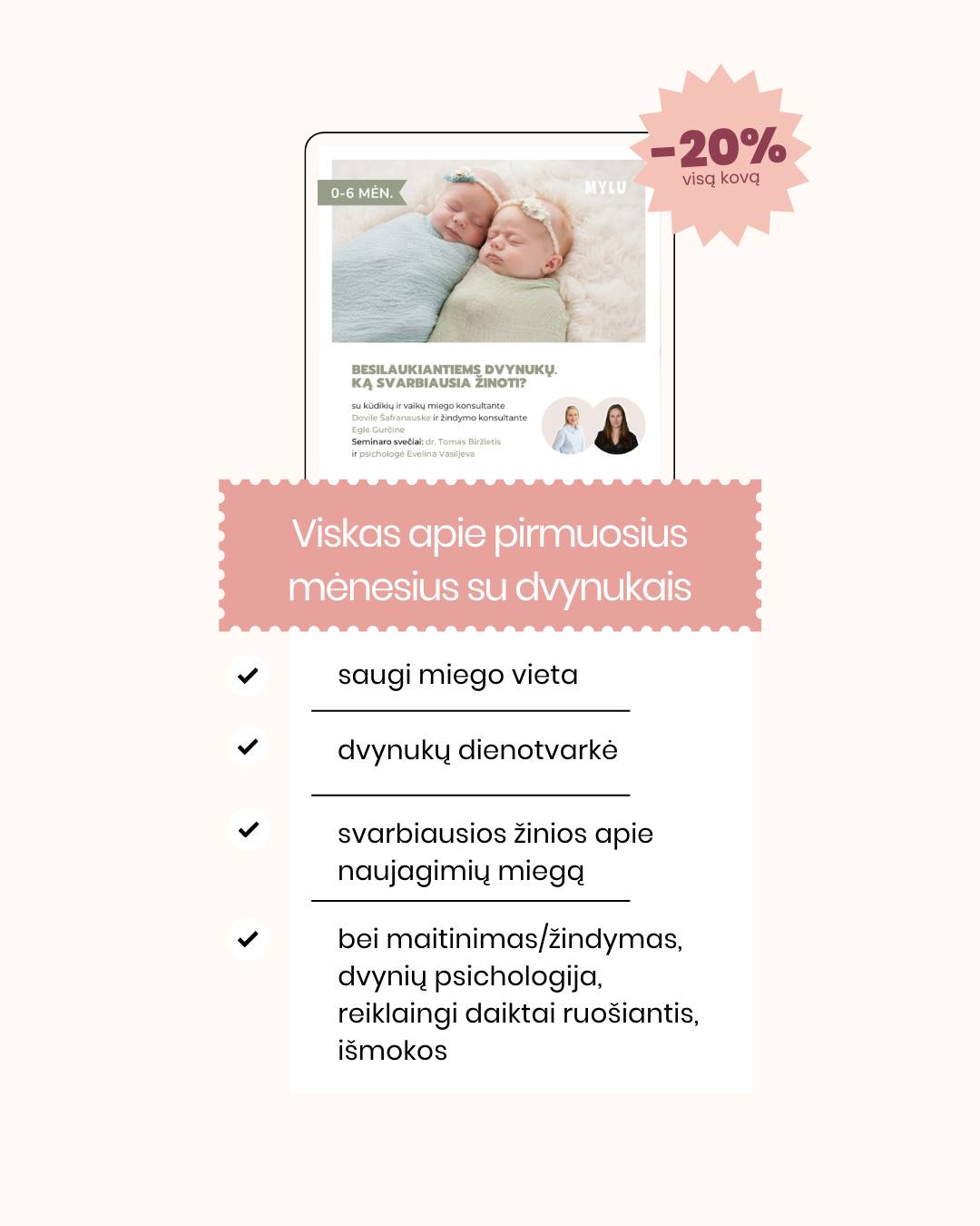 Ieškote ramesnių naktų? 🌙 Dabar saldesnis miegas su -20%!
Australijos Jautraus miego institute sertifikuotos kūdikių ir vaikų miego konsutantės Dovilės Šafranauskės seminarai:
🟢 Orientuoti į „realų“, o ne „teorinį“ vaiką
🟢 Tik su švelniais metodais be „išsiverkimo“
🟢 Suderinamumi su žindymu ir bendru miegu
🟢 Su asmenine patirtimi grįstu empatišku požiūriu
🟢 Su struktūruota nauda ir praktiniais įrankiais
Norite vietoj nuolatinio streso dėl „ne pagal grafiką“ miegančio mažylio gauti aiškų planą, ramybę ir supratimą, kaip atliepti vaiko poreikius, išlaikant sveiką poilsio ritmą?
Užsukite į mylu.lt, kur visą kovą miego seminarams taikome -20% nuolaidą!
#mylu #mylult #motinyste #naujagimiomiegas #kudikiumiegas #tėvystė #motinystė #vaikas #miegas #miegopelytes #kudikiumiegas #vaikumiegas #tevumiegas #darzelinukumiegas #auginimas #vaikuauginimas #gerasmiegas #kokybiskasmiegas #miegoprekes #purflo #purflogultukas #baltasistriuksmas