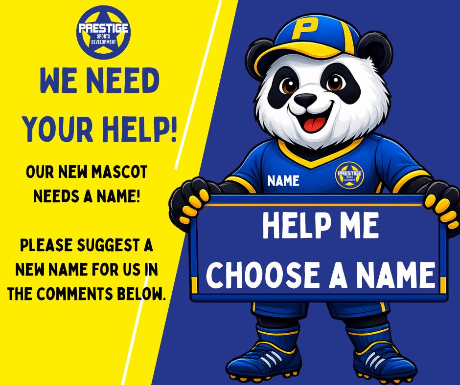 ๐ผ We Need Your Help!
Our brand new Prestige Sports Development mascot is hereโฆ but thereโs just one problem โ we donโt have a name yet!
This future fan-favorite needs the perfect name, and YOU get to help choose it. ๐
๐ฌ Drop your best name ideas in the comments below!
The winning name will also win a FREE space at one of our Easter Sports Camps!
Get creative, have fun, and letโs give our new teammate a name they can wear with pride!
๐ต๐