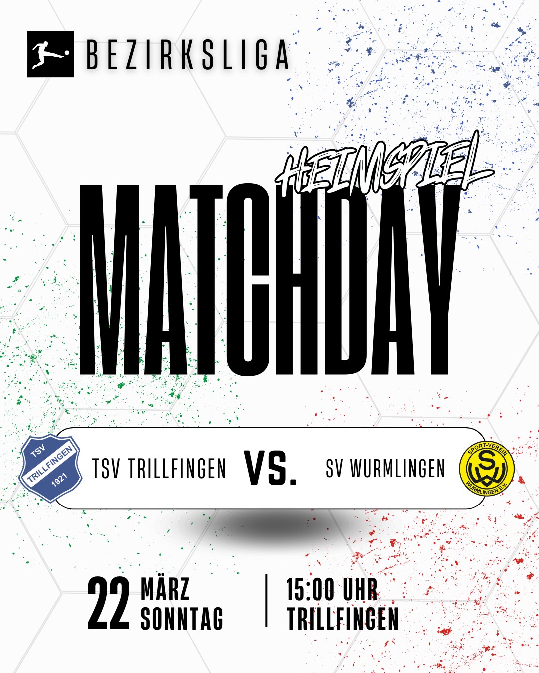 ⚽️ Heimspiel in Trillfingen!
Am Sonntag heißt es wieder: Matchday zuhause! Wir empfangen den SV Wurmlingen und wollen die Punkte in Trillfingen behalten. 💪🔥
📅 Sonntag, 22. März
🕒 15:00 Uhr
📍 Trillfingen
Kommt vorbei, bringt Stimmung mit und unterstützt unsere Jungs am Spielfeldrand! 🙌⚽️