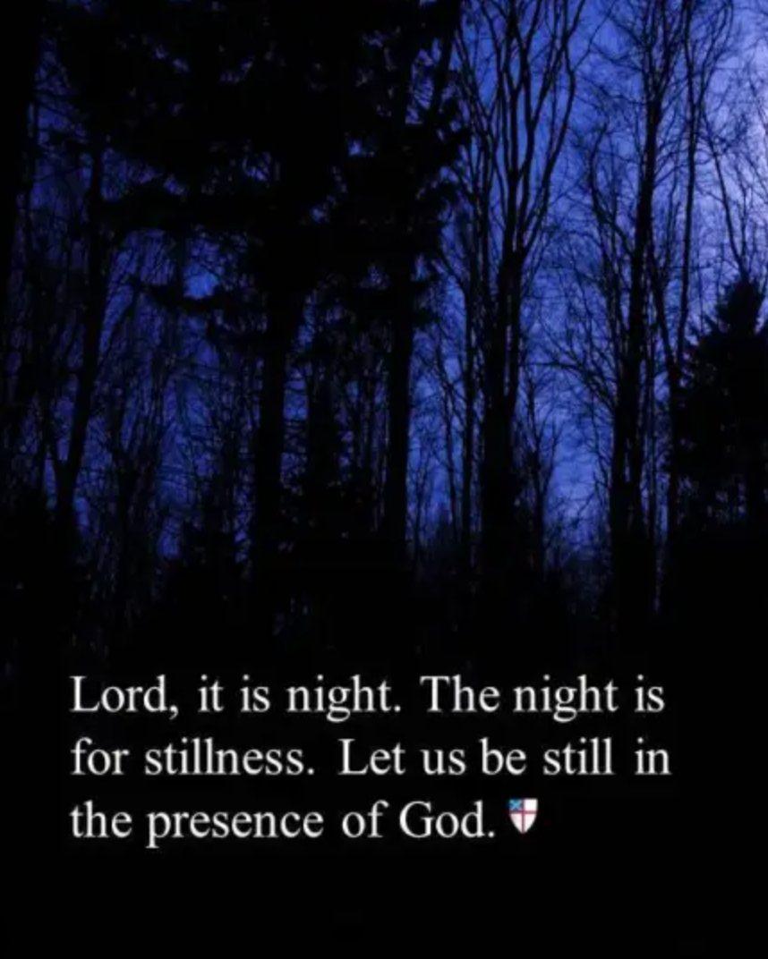TODAY'S LENTEN MEDITATION: New Zealand Night Prayer
Given that today's Meditation is a night prayer, we are posting it a little later in the day, and with the hope that you find comfort and peace in this prayer.
Lord, it is night.
The night is for stillness.
Let us be still in the presence of God.
It is night after a long day.
What has been done has been done;
what has not been done has not been done;
let it be.
The night is dark.
Let our fears of the darkness of the world and of our own lives
rest in you.
The night is quiet.
Let the quietness of your peace enfold us,
all dear to us,
and all who have no peace.
The night heralds the dawn.
Let us look expectantly to a new day,
new joys,
new possibilities.
In your name we pray.
Amen
#nzprayerbook #nightprayer #nightprayer🙏 #eveningprayer #EveningPrayer