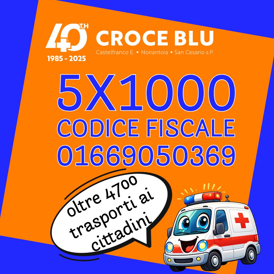 Da oltre 40 anni siamo al tuo fianco, ogni giorno.
Con un gesto semplice puoi aiutarci a continuare.
👉 Dona il tuo 5x1000 a Croce Blu
📌 Codice fiscale: 01669050369
Ogni firma si trasforma in servizi, trasporti, soccorso.
Ogni firma è un aiuto concreto.
🌐 Scopri di più su:
www.croceblucastelfranco.org
#5x1000 #CroceBlu #Volontariato #Emergenza #AiutaciAdAiutare #CastelfrancoEmilia #Nonantola #SanCesario #bomporto #ravarino