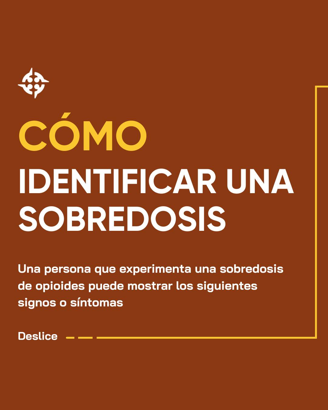 Detectar una sobredosis de opioides puede salvar una vida. Existen muchas señales de advertencia. Si no claridad, hay que administrar aun así naloxona ya que es mejor tratar el caso como una sobredosis porque esto podría salvar la vida de la persona.
Algunos signos comunes de una sobredosis son:
- Piel húmeda o pálida
- Labios o piel azulosos
- Pupilas puntiformes
- Ritmo cardíaco lento
- Respiración lenta, irregular o interrumpida
- Sin respuesta a la voz o al tacto.
Para conocer aún más señales, visite el sitio https://harmreduction.org/issues/overdose-prevention/overview/overdose-basics/recognizing-opioid-overdose/
Para saber dónde conseguir naloxona, visite el sitio communitycompass.co/resources
Fuente: National Harm Reduction Coalition | Recognizing Opioid Overdose
#LaNaloxonaSalvaVidas #Sobredosis #ConcientizaciónSobreSobredosis #ReducciónDeEfectosNocivos #SaludMental #Recuperación #Eagle #Silverthorne #Breckenridge #Frisco #Aspen #GlenwoodSprings #Basalt #Leadville #Vail #Carbondale #Edwards #Avon #Silt