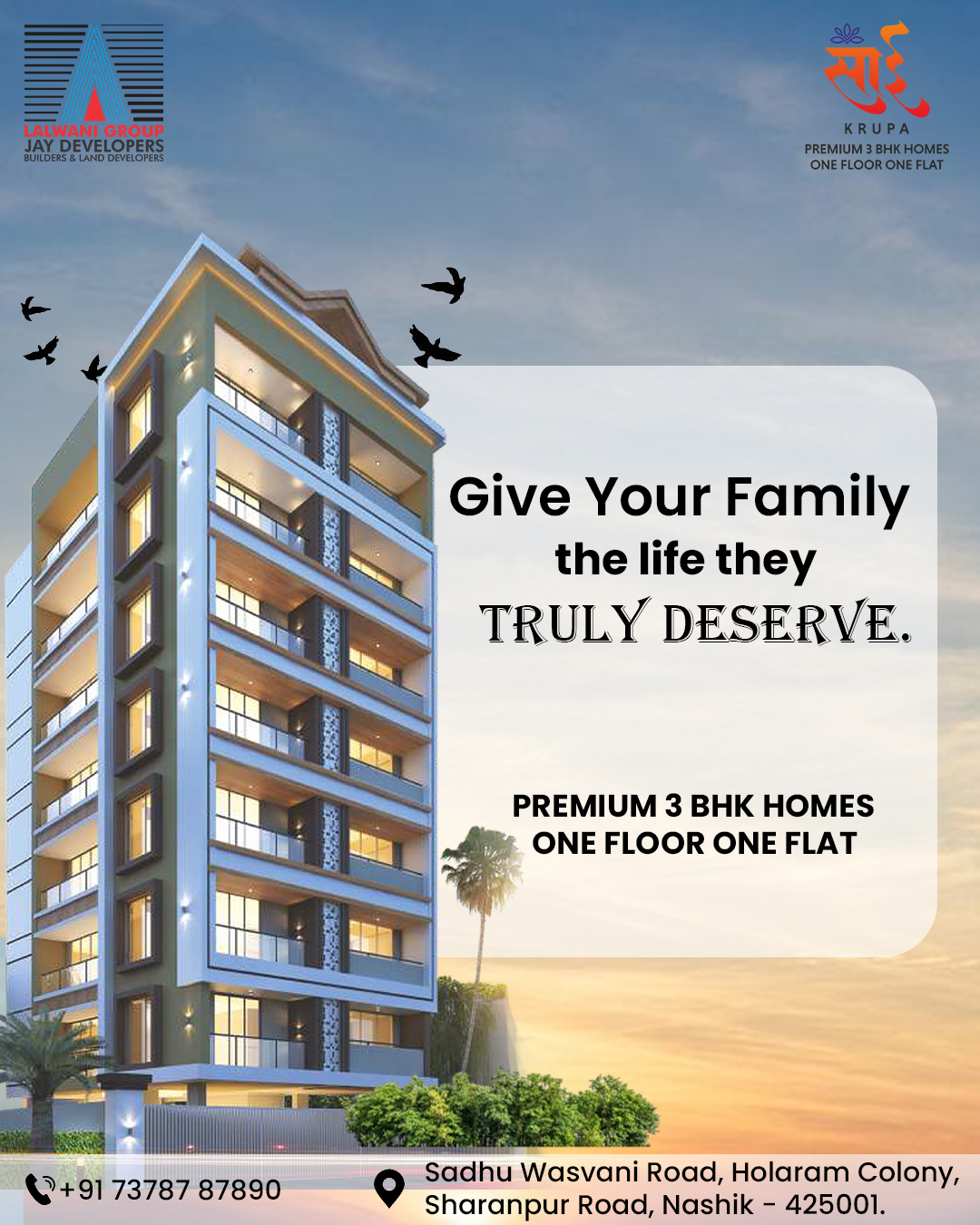 Elevate your lifestyle to a whole new level of privacy. 🏙️✨
Imagine a home where the entire floor belongs only to you. No shared walls, no noisy neighbors—just pure, uninterrupted luxury for your family.
Introducing Sai Krupa at Sadhu Vasvani Road, Nashik.
💎 Premium 3 BHK Homes
💎 One Floor, One Flat
💎 Exclusive Living in the heart of the city
Give your family the life they truly deserve.
📍 Sadhu Vasvani Road, Holaram Colony, Sharanpur Road, Nashik.
📞 Call us at: +91 73787 87890
#JayDevelopers #SaiKrupa #NashikRealEstate #LuxuryLiving #3BHK #DreamHome