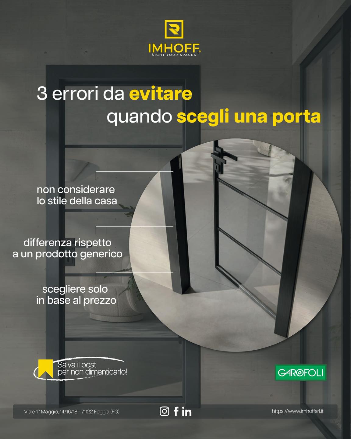 Stai scegliendo una porta interna per casa?
Attenzione a questi errori comuni che possono fare la differenza nel risultato finale.
Salva questo post, ti sarà utile quando dovrai scegliere!
#imhoff #imhoffsrl #foggia #garofoli #porte #porteinterne #designinterno #designitaliano
