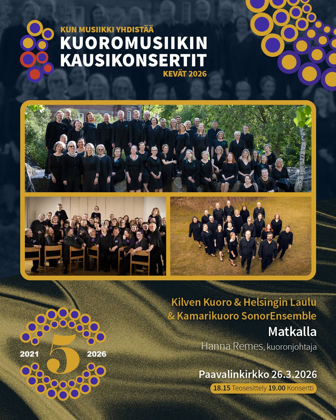 Tänä torstaina 26.3. vuorossa ovat Kilven Kuoro, Helsingin Laulu ja Kamarikuoro SonorEnsemble, johtajanaan Hanna Remes. Illan "Matkalla" -konsertti alkaa Paavalinkirkossa klo 19.00 ja sitä edeltää teosesittely klo 18.15.
KONSERTIN ESITTELY KOTISIVUILLAMME.
#kuoromusiikinkausikonsertit
#kunmusiikkiyhdistää
@kilvenkuoro
@helsinginlaulu
@sonorensemble
@hkremes
@paavalinseurakunta