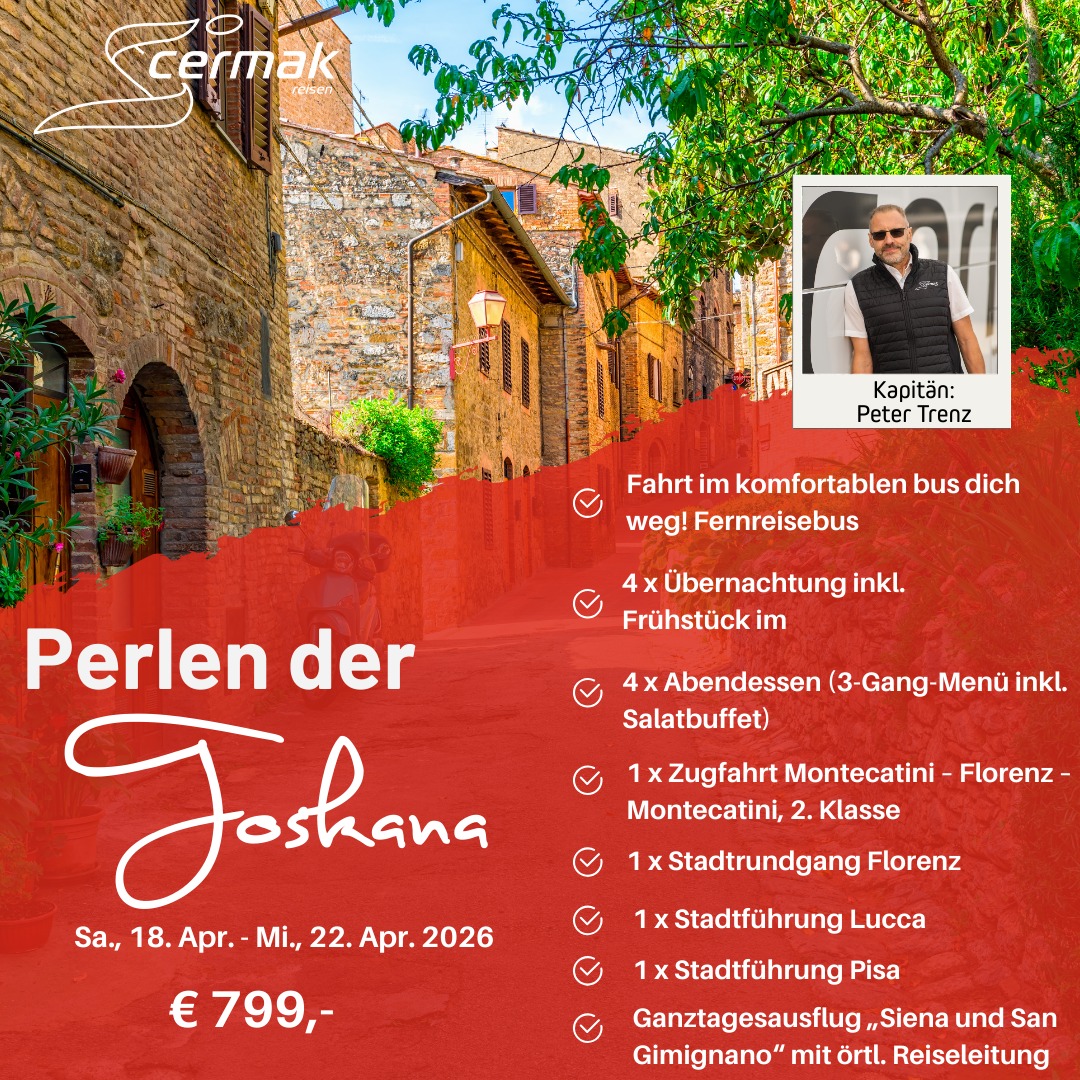 🌿✨ Perlen der Toskana – wir sind Durchführer! ✨🌿
Erlebt mit uns im April 2026 die schönsten Highlights der Toskana – von Florenz über Pisa bis Siena & San Gimignano. Eine Reise voller Kultur, Genuss und italienischem Flair wartet auf euch! 🇮🇹🍷
🗓 18.04. – 22.04.2026
💶 nur € 799,-
✔️ Fahrt im komfortablen Fernreisebus
✔️ 4x Übernachtung inkl. Frühstück
✔️ 4x Abendessen (3-Gang-Menü inkl. Salatbuffet)
✔️ Zugfahrt Montecatini – Florenz – Montecatini
✔️ Stadtführungen in Florenz, Lucca & Pisa
✔️ Ganztagesausflug Siena & San Gimignano
👉 Unsere Reise bringt euch zu den absoluten Highlights der Region – von der Renaissance-Metropole Florenz bis zum berühmten Schiefen Turm von Pisa und den mittelalterlichen Gassen Sienas ()
👩✈️ Reisebegleitung: Anke Kausler
🧑✈️ Fahrer: Peter Trenz
Sichert euch jetzt euren Platz und genießt „La Dolce Vita“ mit CERMAK Reisen! 🇮🇹💛
🔗 Jetzt buchen: https://reisen.cermak-reisen.de/reisen/detail/2434763-perlen-der-toskana
