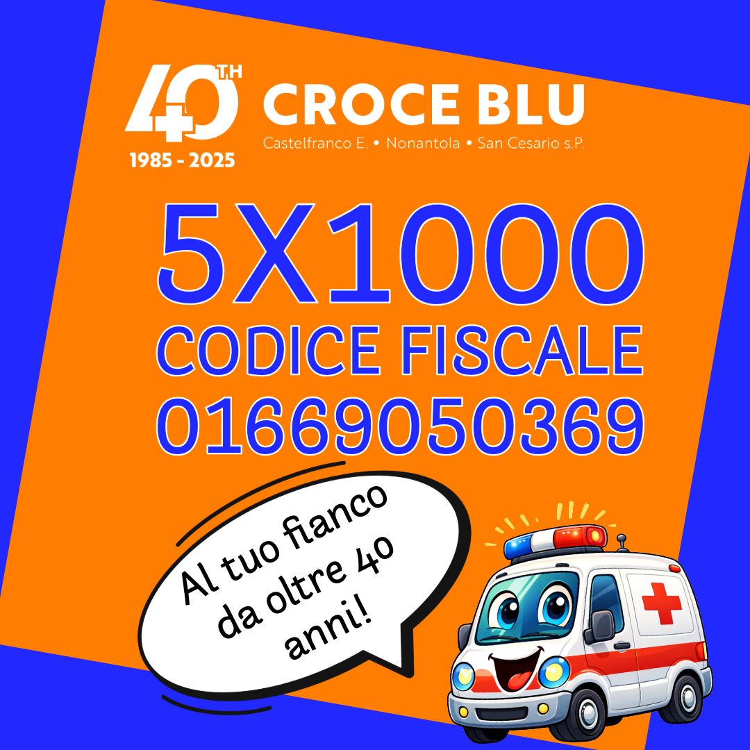 Da oltre 40 anni siamo al tuo fianco, ogni giorno.
Con un gesto semplice puoi aiutarci a continuare.
👉 Dona il tuo 5x1000 a Croce Blu
📌 Codice fiscale: 01669050369
Ogni firma si trasforma in servizi, trasporti, soccorso.
Ogni firma è un aiuto concreto.
🌐 Scopri di più su:
www.croceblucastelfranco.org
#5x1000 #CroceBlu #Volontariato #Emergenza #AiutaciAdAiutare #CastelfrancoEmilia #Nonantola #SanCesario #bomporto #ravarino