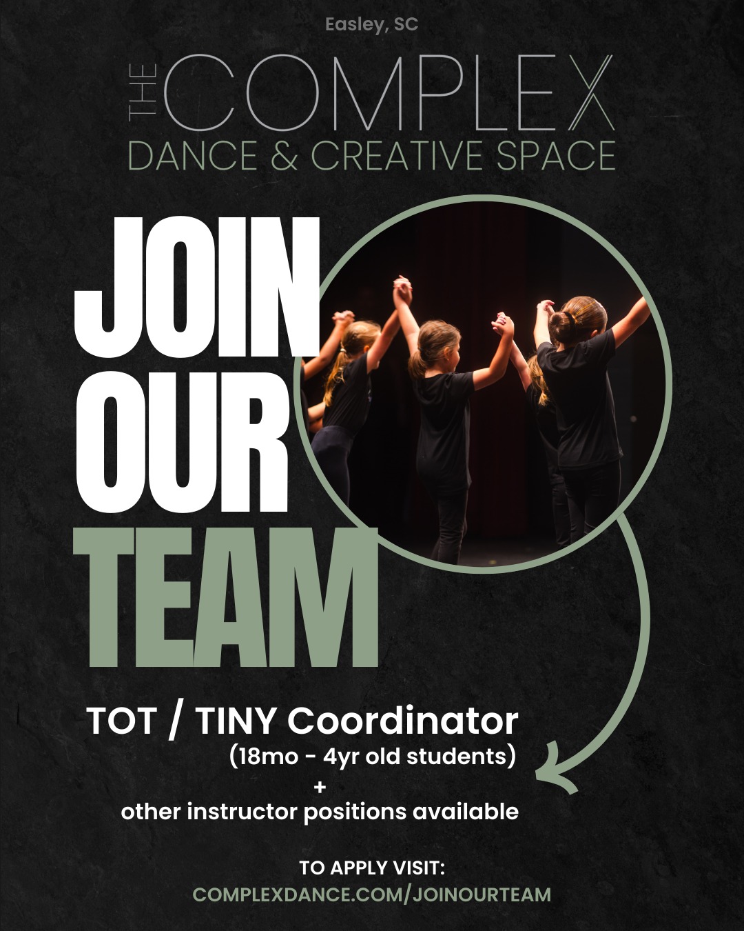 We are looking for a skilled and passionate instructor who thrives working with the youngest dancers. TOTS (18mo-3yrs) and TINYs (3-4yrs) are the foundation and future of The Complex with classes always growing. We are looking for the right person to grow WITH US! We are also always open to discussing opportunities in other age groups and genres.
So, if you're looking for a studio you can grow with — that values culture and individual development as much as dance technique and excellence, learn more and apply at: complexdance.com/joinourteam