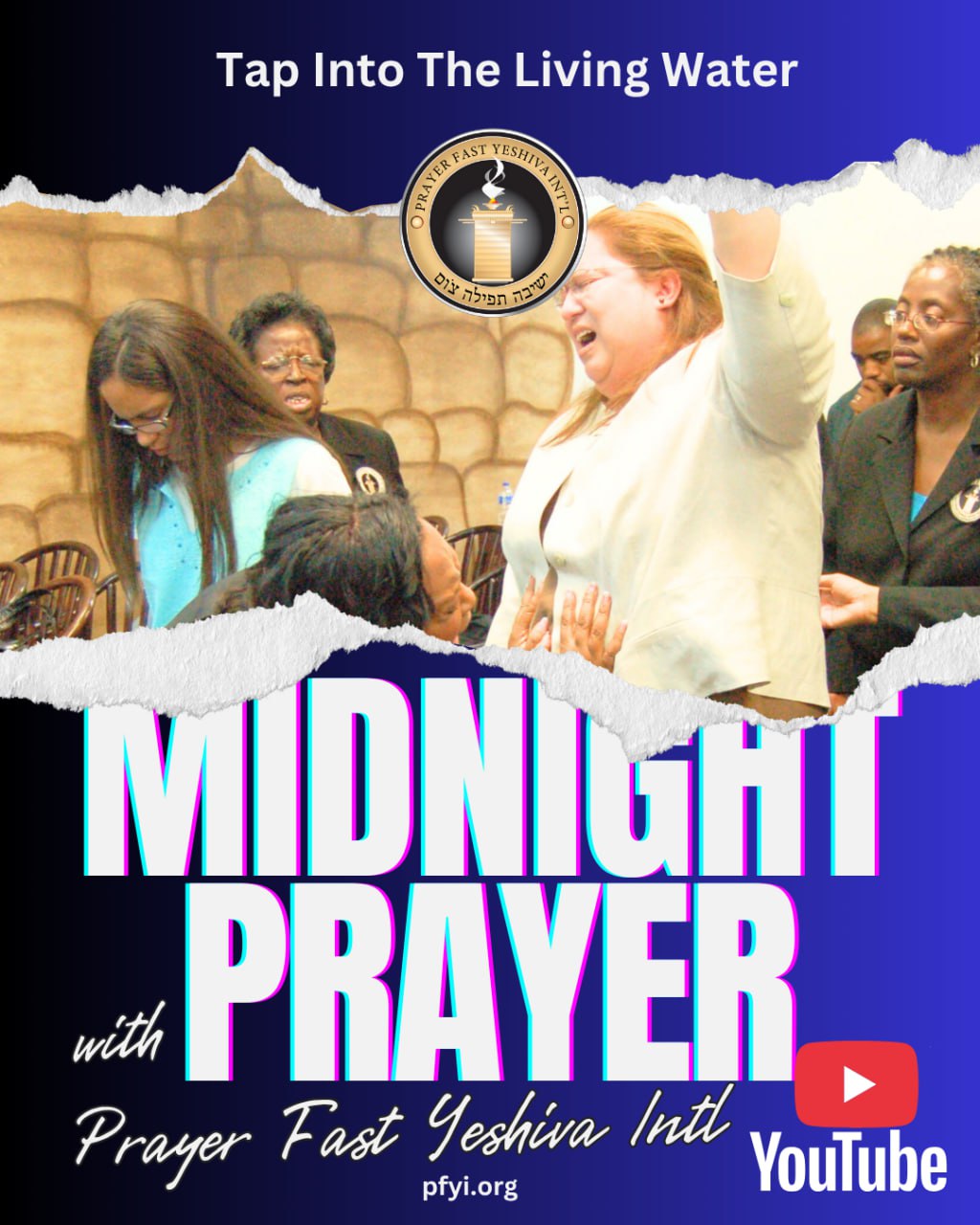 Join us for Midnight Intercession🔥This week’s prayer focus:
💦“TAP INTO THE LIVING WATER”
➡CLICK the link in the comments to listen to the full prayer on our Prayer Fast Yeshiva Intl YouTube page.
🙌Don’t forget to LIKE & SUBSCRIBE to stay connected!
#PrayerTime #MidnightIntercession#DrawUsBack #CallOfGideon #RunningAfterG-d #WorshipEncounter #BirthingPlace #HealingInHisPresence #ThirstyForG-d #Faith #PrayerFastYeshivaIntl