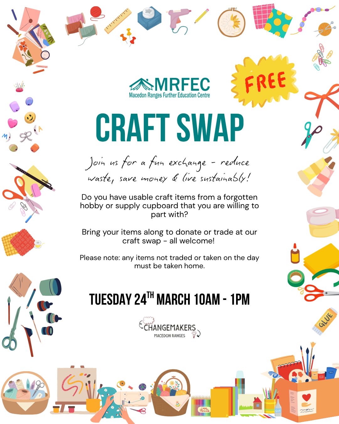 EDIT: Due to very popular demand and lots of wonderful donations the craft swap is going to continue for a WEEK! Feel free to pop into our centre during our opening hours between Monday and Thursday, 9am to 4pm this week and next to peruse or to donate! ALL FREE! If there are any local organisation that could also benefit from these donations, please send us a message. Thank you!
TOMORROW!
MRFEC is proud to be apart of the shire-wide, family-friendly ChangeMakers Macedon Ranges Festival from 21 March to 4 April 2026 - a fortnight of interactive, practical and thought-provoking climate and sustainability events.
Tomorrow Tuesday 24th March from 10am to 1pm we are hosting a FREE Craft Swap as apart of this year's Changemakers Festival program 🧵🧶✂️
Whether you're looking to offload some little used craft supplies or looking to stock up on some materials for your new favourite hobby, we hope you'll find it here!
Come along and bring some items to donate or trade with fellow crafters! RSVPS are encouraged by calling 03 5428 3799 or emailing enquiries@mrfec.net.au, otherwise walk-ins are welcome!
We hope to see you there! 🥳
Please note - any items not taken or traded must be taken home.