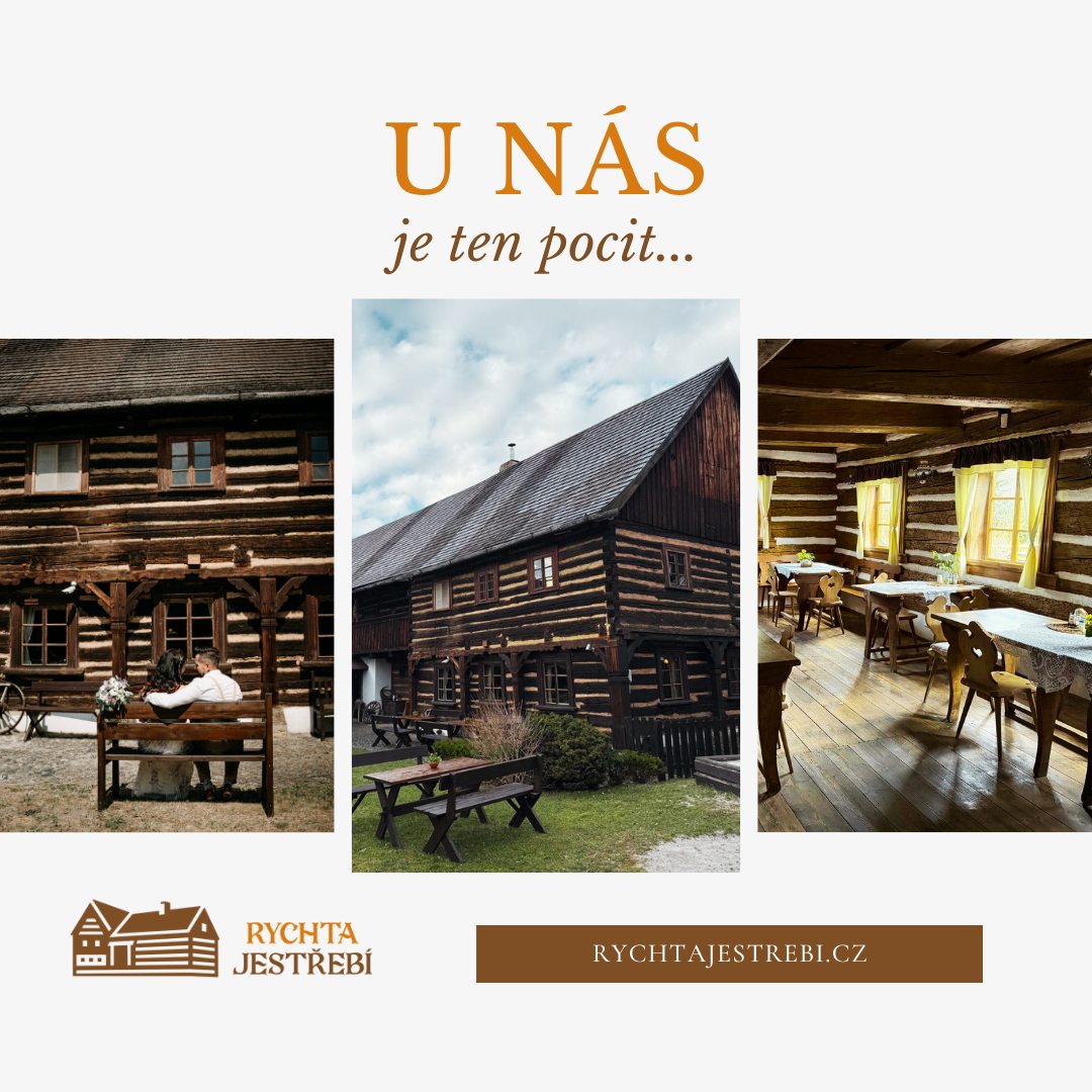 U nás je ten pocit.
Rychta Jestřebí