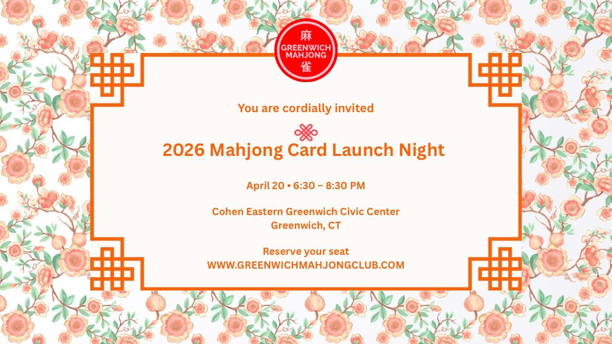 2026 MAHJONG CARD LAUNCH NIGHT
Seating is limited.
Reserve your place:
www.greenwichmahjongclub.com/event-details-registration/2026-mahjong-card-launch-night
🀄️ A new Mahjong season is almost here.
With the arrival of the 2026 Mahjong card comes fresh strategy, renewed excitement, and the joy of gathering around the table again.
Join us for a thoughtfully curated launch evening to help you feel confident, prepared, and ready for the season ahead.
🗓 April 20 | 6:30–8:30 PM
📍 Cohen Eastern Greenwich Civic Center
Greenwich Mahjong Club
Bringing people together — one tile at a time. 🀄️