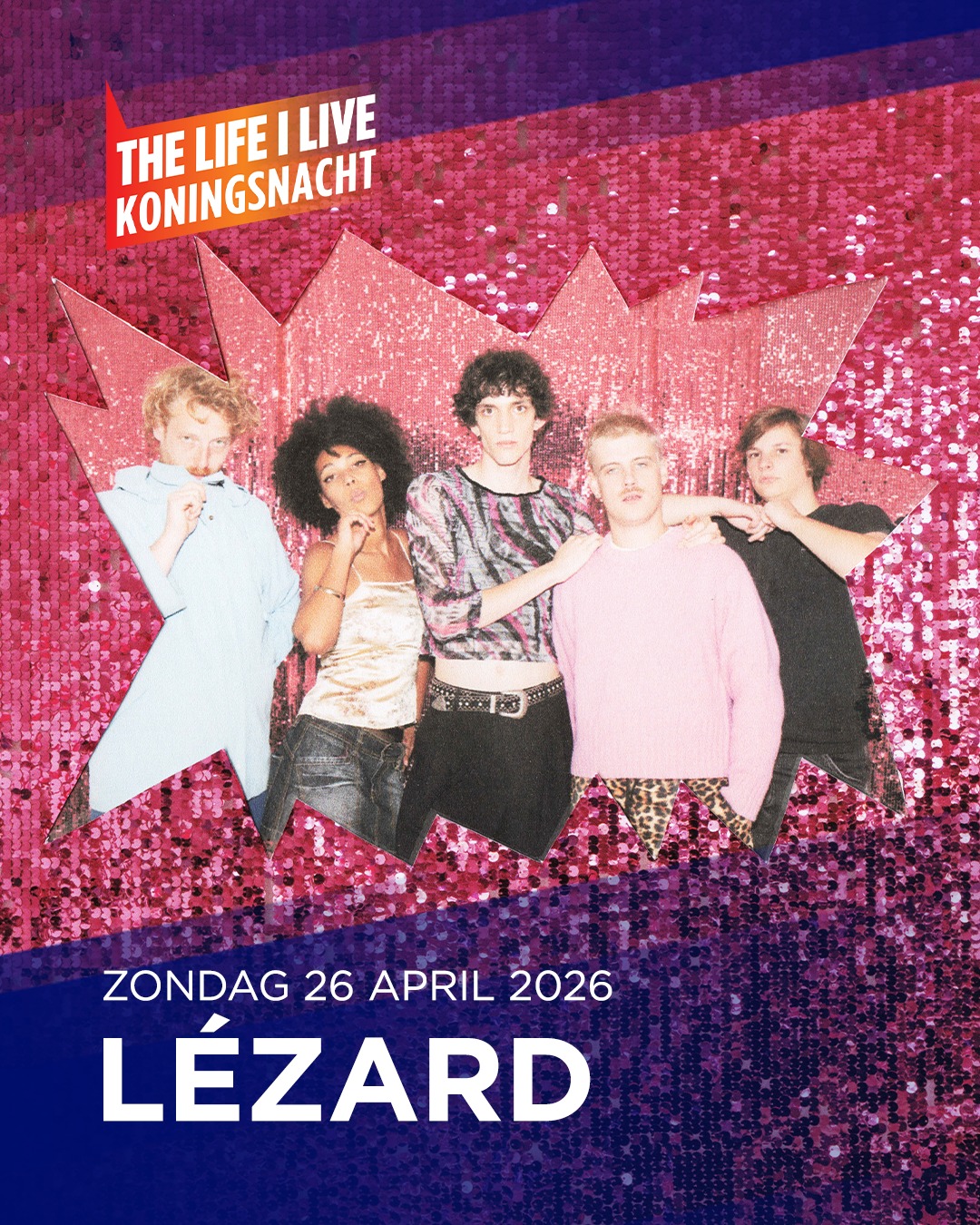 In een land verdeeld door twee talen rijgt Lézard alle genres van post-punk tot disco aan een gouden naald. Deze Belgische band weet hoe ze moeten performen en staan garant om de Grote Markt aan het dansen te krijgen. Lézard is voor fans van Devo, LCD Soundsystem & Talking Heads.
26 april zie je ze op THE LIFE I LIVE Koningsnacht.
#koningsnacht2026 #TLIL #Denhaag #TLIL26 #popstaddenhaag