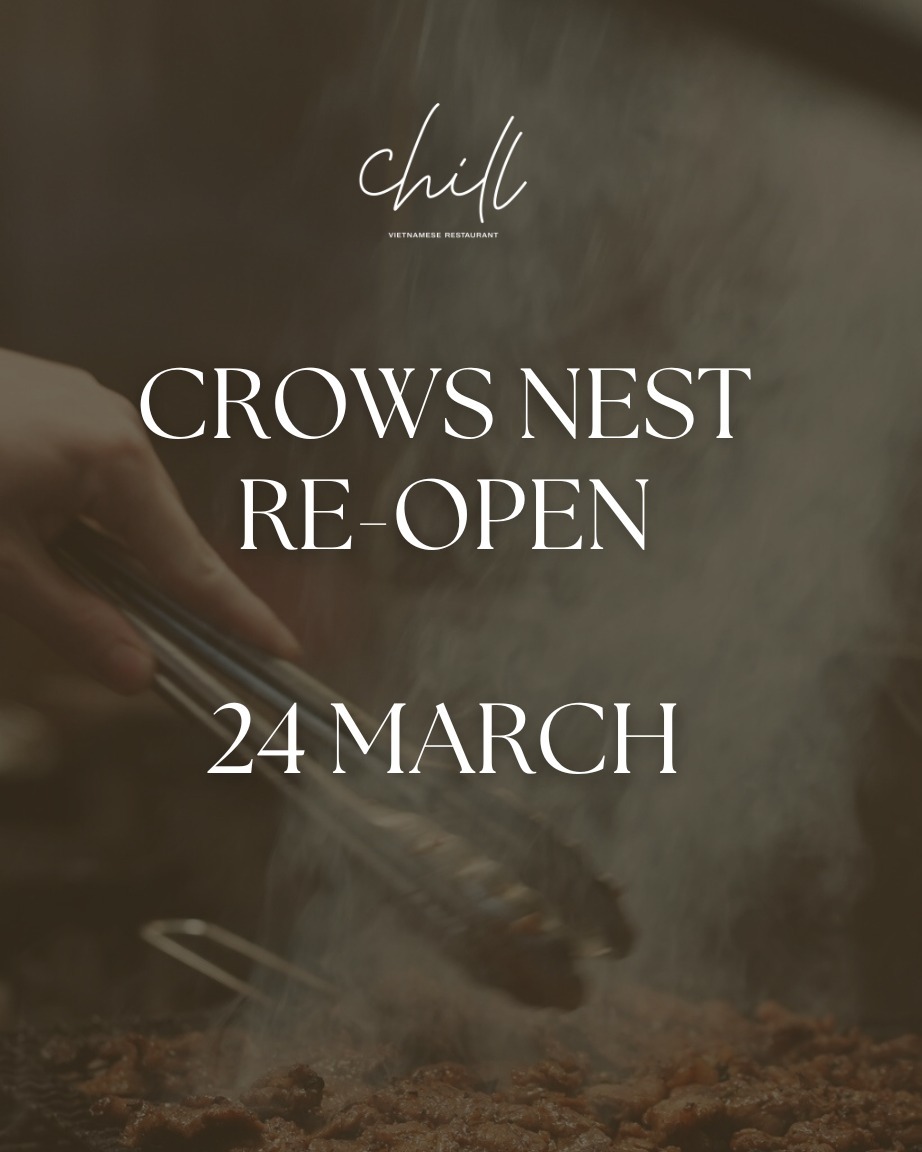 The wait is almost over! 🎉
Chill Crows Nest is officially reopening on 24 March 2026, after a fresh new renovation.
We’ve been working hard behind the scenes and can't wait to welcome you back to our updated space.
See you soon!