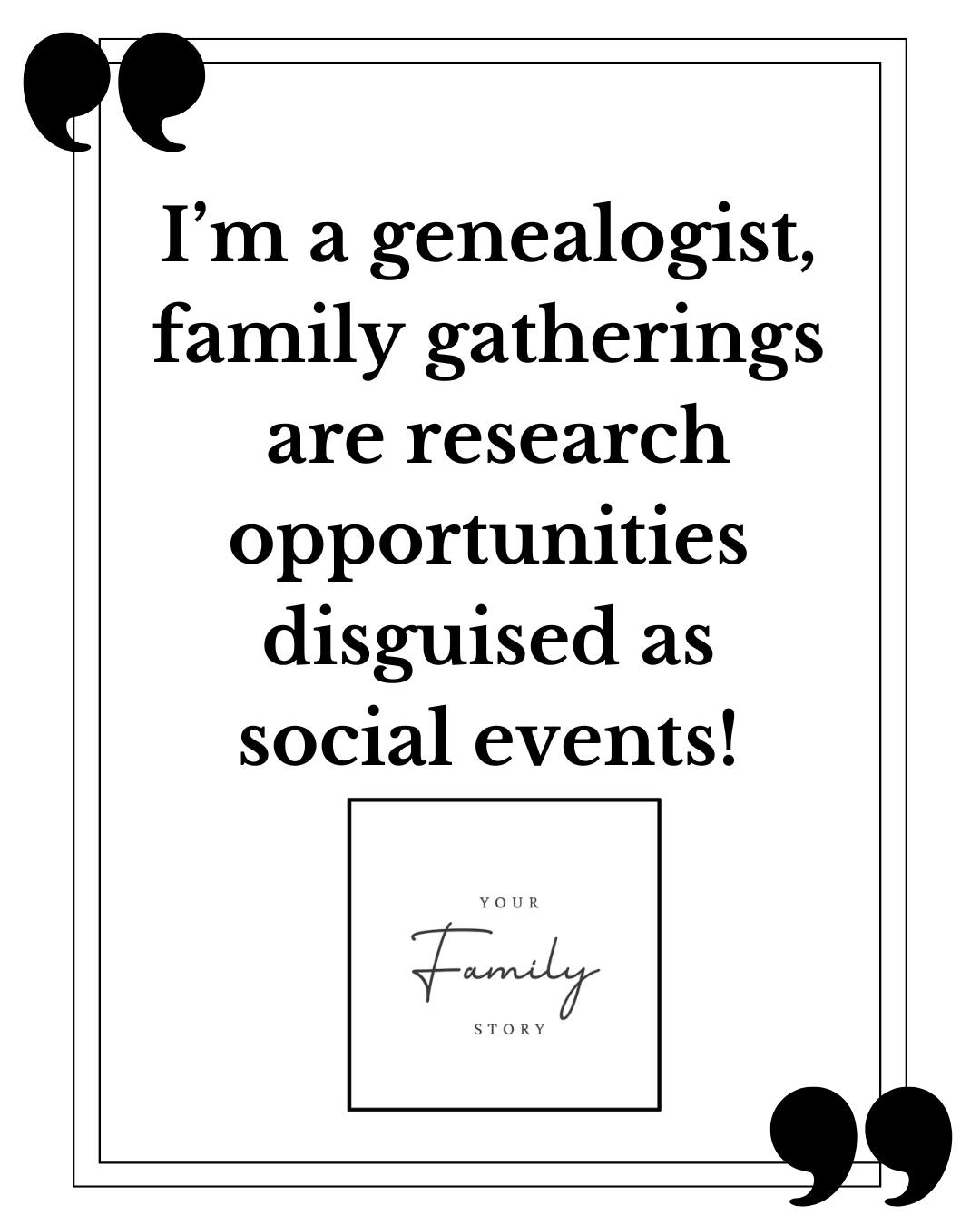 While everyone else is catching up, Iâm quietly noting names, dates, stories⌠and who might have the old photo albums đ¸
Yes, I will corner you to ask about Great-Uncle Bill.
Yes, I do want to see your old photos.
No, youâre not leaving until Iâve checked if you have documents at home đ
#GenealogyHumour #FamilyHistory #yourfamilystoryau