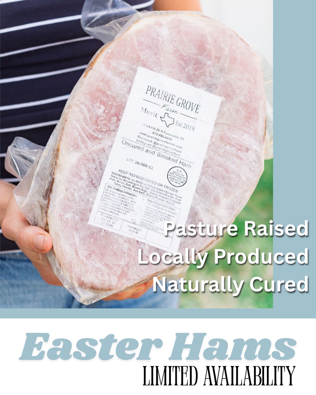 ✨ Easter Hams Available – Limited Time Only! ✨
Make your Easter table extra special with a ham you can feel good about serving. Our hams come from heritage breed pigs, raised right here on our family farm in North Texas—on pasture, the way nature intended.
Each ham is processed at a USDA-inspected butcher, naturally cured (no shortcuts!), fully cooked, and packed with rich, smoky flavor. All that’s left for you to do is heat, slice, and enjoy with your family.
Quantities are limited, so don’t wait to reserve yours for Easter!
https://www.prairiegrovefarmtx.com/product-page/naturally-cured-ham