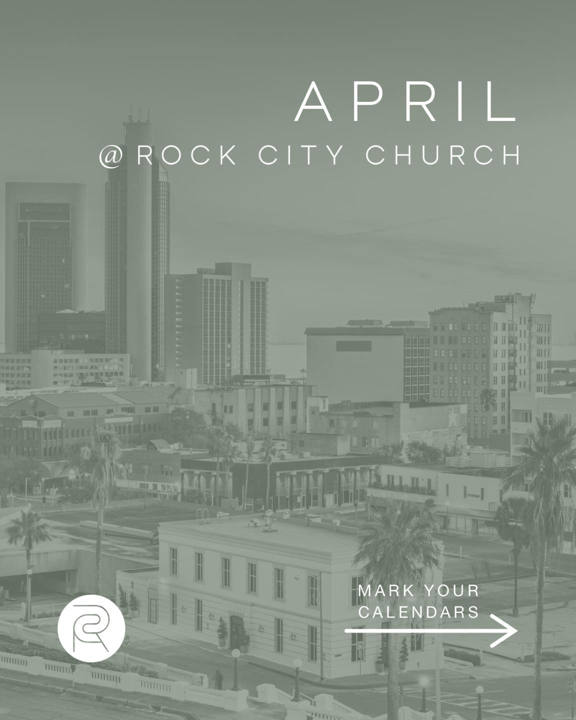Here’s what’s coming up in April at Rock City Church!