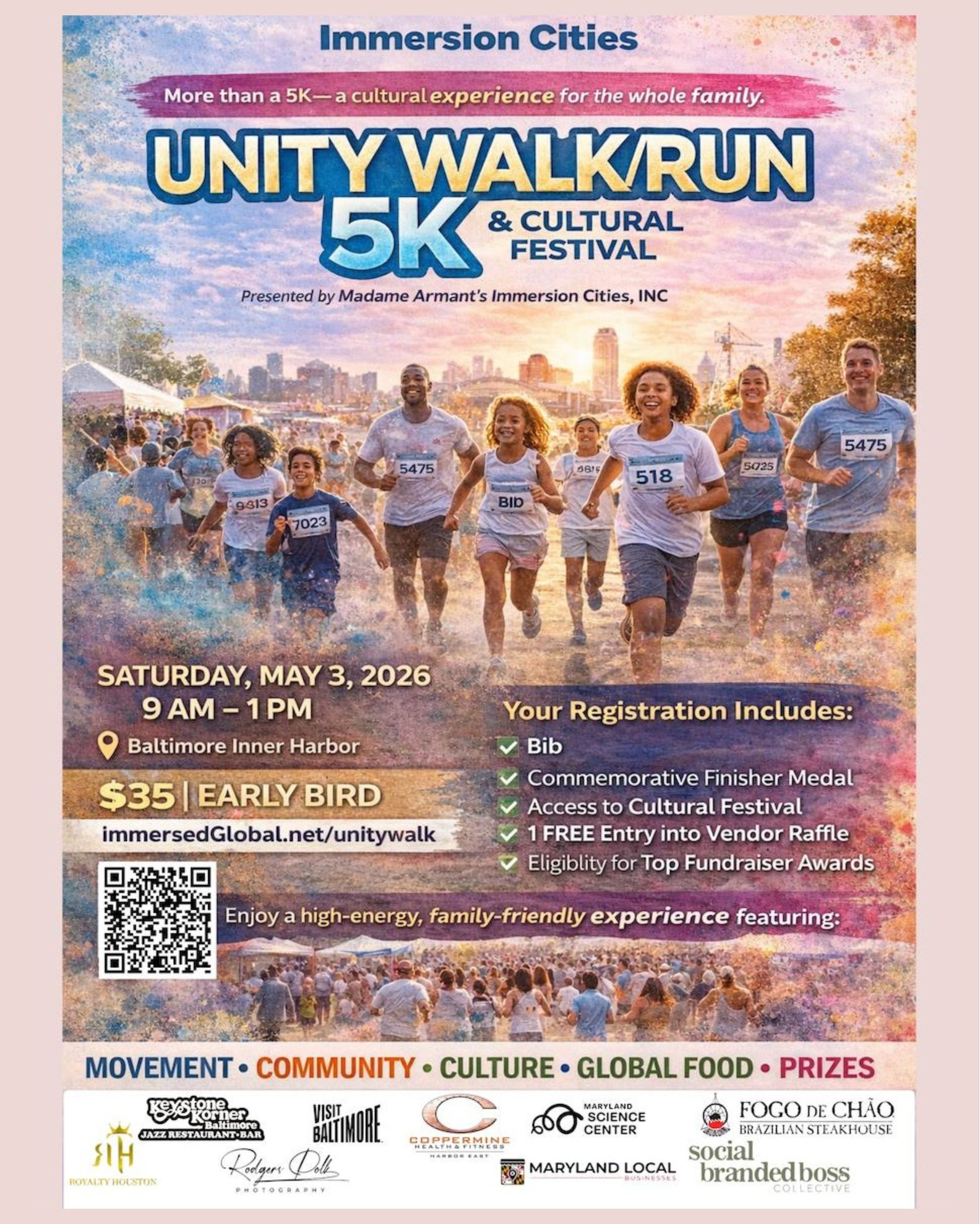 REGISTER 👉🏾 immersedglobal.net/unitywalk
*link in bio*
•
🏃🏽♀️🌍 More than a 5K — it’s a cultural experience for the whole family!
Join us for the Unity Walk/Run 5K & Cultural Festival on May 3, 2026 at the Baltimore Inner Harbor! This high-energy, family-friendly event brings together movement, community, and culture all in one unforgettable experience. ✨
🎟 EARLY BIRD REGISTRATION: $35 — don’t miss your chance to save and secure your spot early!
Whether you’re running, walking, or just coming out to enjoy the festival, there’s something for everyone from global food and music to local vendors and exciting prizes.
✔️ Race bib
✔️ Finisher medal
✔️ Access to the cultural festival
✔️ Entry into vendor raffle
✔️ Eligibility for top fundraiser awards
Spots are limited — register early and be part of something meaningful!
📲 Link in bio or scan the QR code to sign up
Tag your friends, bring your family, and let’s move together! 👇
#ImmersedGlobal #MAIC #UnityWalk #BaltimoreEvents #5KRun #CommunityEvent #CulturalFestival #RunBaltimore