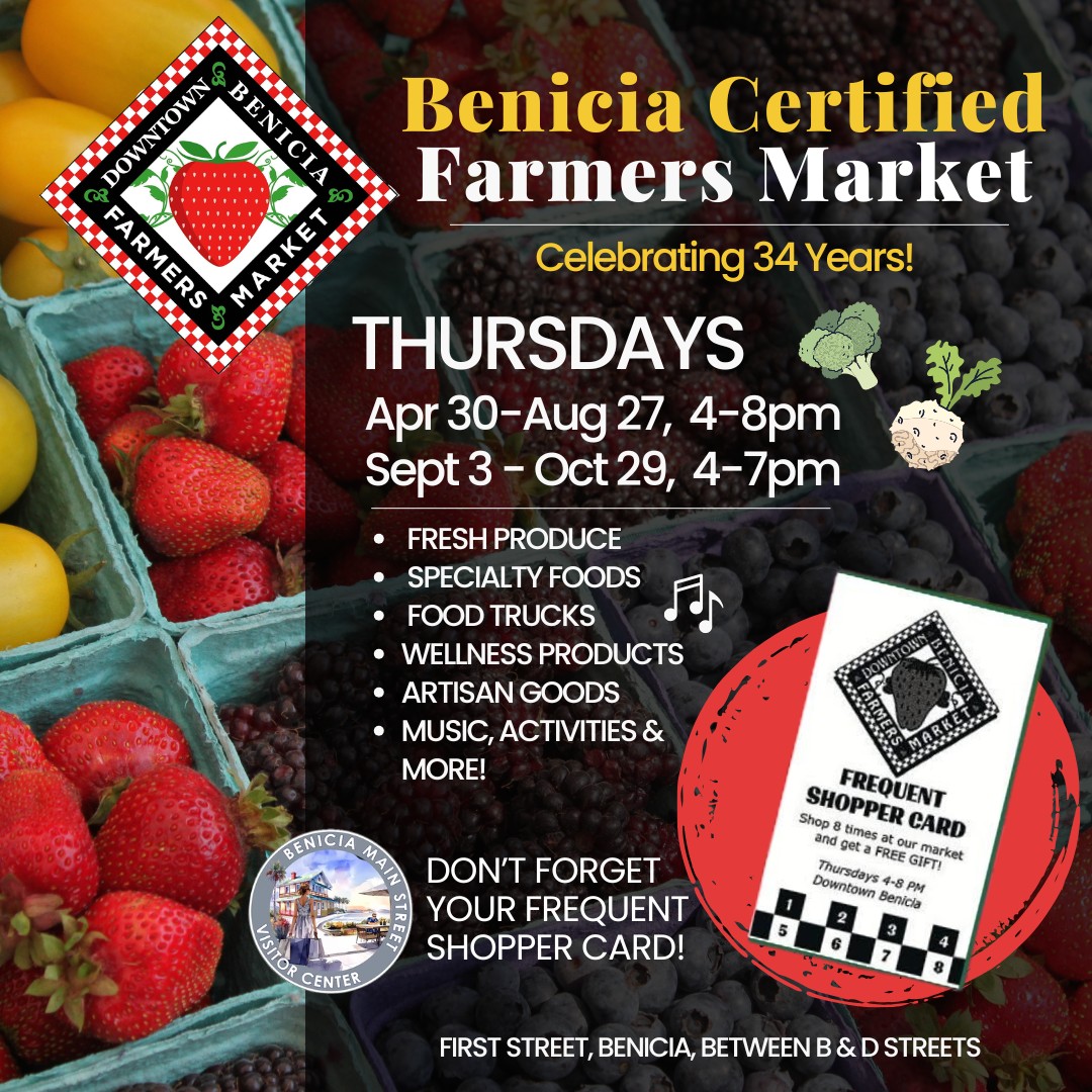 MARK YOUR CALENDARS & join us at the Benicia Certified Farmers Market: the largest Independent Certified Farmers Market in Solano County! Active since 1993, this beloved market has become a vibrant gathering spot along Benicia’s Historic Waterfront.
Event Details:
- Thursdays from April 30 to August 27, 4:00 PM - 8:00 PM
- Thursdays from September 3 to October 29, 4:00 PM - 7:00 PM
- First Street, Benicia, between B & D Streets
Explore an abundance of fresh produce, specialty foods, artisan goods, food trucks, wellness products, and so much more. There will also be music & activities to enjoy! Don’t miss out on this opportunity to connect with local farmers, artisans, and your community while soaking in the beautiful waterfront atmosphere. Come join the fun! 🌱
#farmersmarket #benicia #localproduce #MusicAndFun #artisangoods