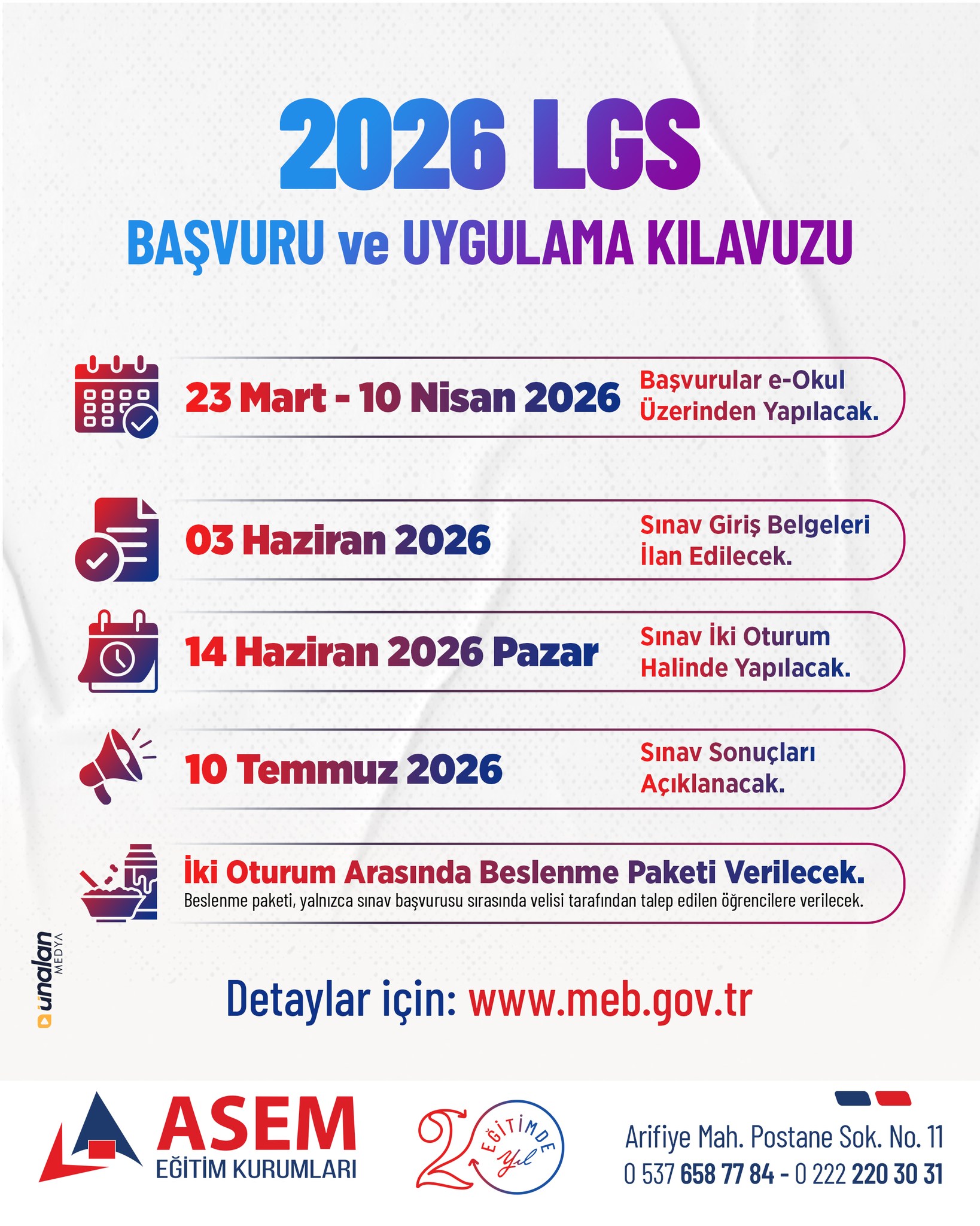 📢 2026 LGS Süreci Başlıyor!
Geleceğini planlayan öğrenciler ve veliler için
📌 başvuru, sınav ve sonuç takvimi netleşti.
🗓️ 23 Mart – 10 Nisan
Başvurular e-Okul üzerinden yapılacak.
🗓️ 03 Haziran
Sınav giriş belgeleri ilan edilecek.
🗓️ 14 Haziran (Pazar)
Sınav iki oturum halinde gerçekleştirilecek.
🗓️ 10 Temmuz
Sonuçlar açıklanacak.
🥪 İki oturum arasında, talep eden öğrenciler için beslenme paketi verilecektir.
🎯 Süreci doğru planlamak, başarıya giden yolun en önemli adımıdır.
✨ ASEM Eğitim Kurumları
Sınav sürecinde yanında, hedeflerinde önünde.
📍 Arifiye Mah. Postane Sok. No: 11
📞 0537 658 77 84 – 0222 220 30 31